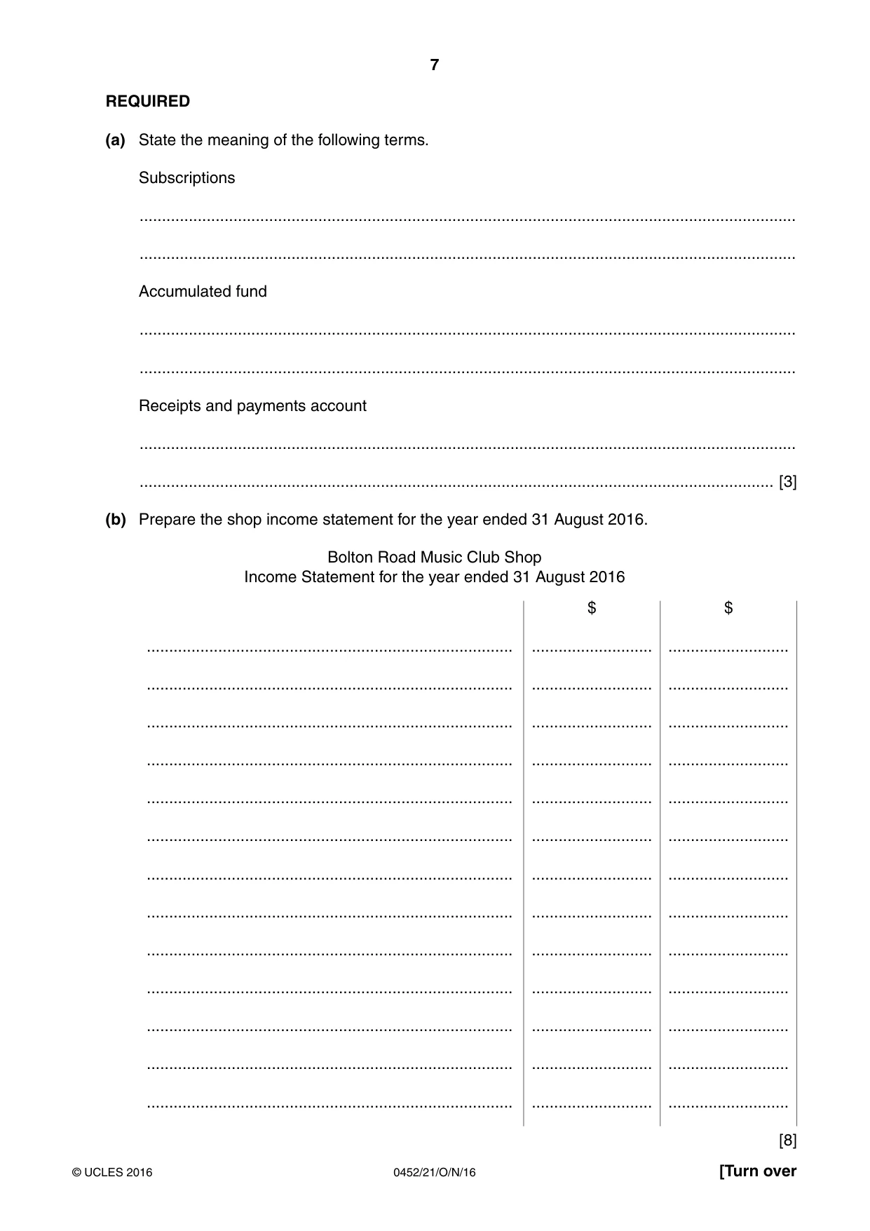 Cambridge IGCSE Accounting 0452 2016 Oct/Nov Paper 2 · Variant 1 question paper, page 7 of 20