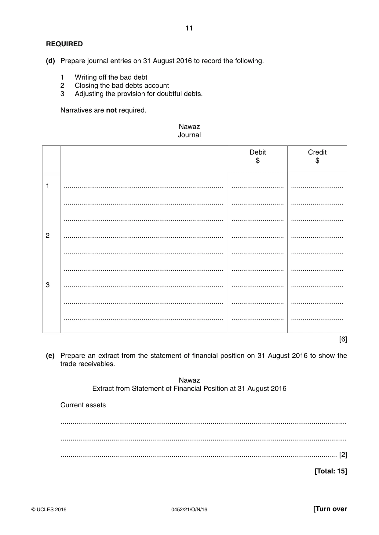 Cambridge IGCSE Accounting 0452 2016 Oct/Nov Paper 2 · Variant 1 question paper, page 11 of 20