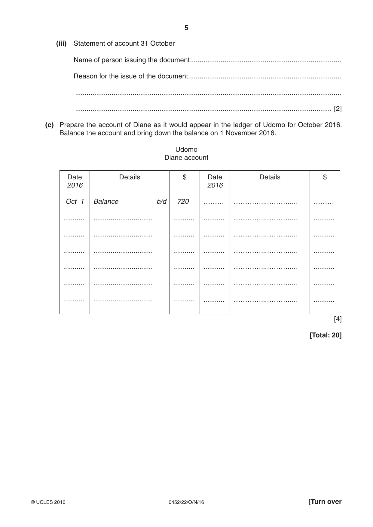 Cambridge IGCSE Accounting 0452 2016 Oct/Nov Paper 2 · Variant 2 question paper, page 5 of 20