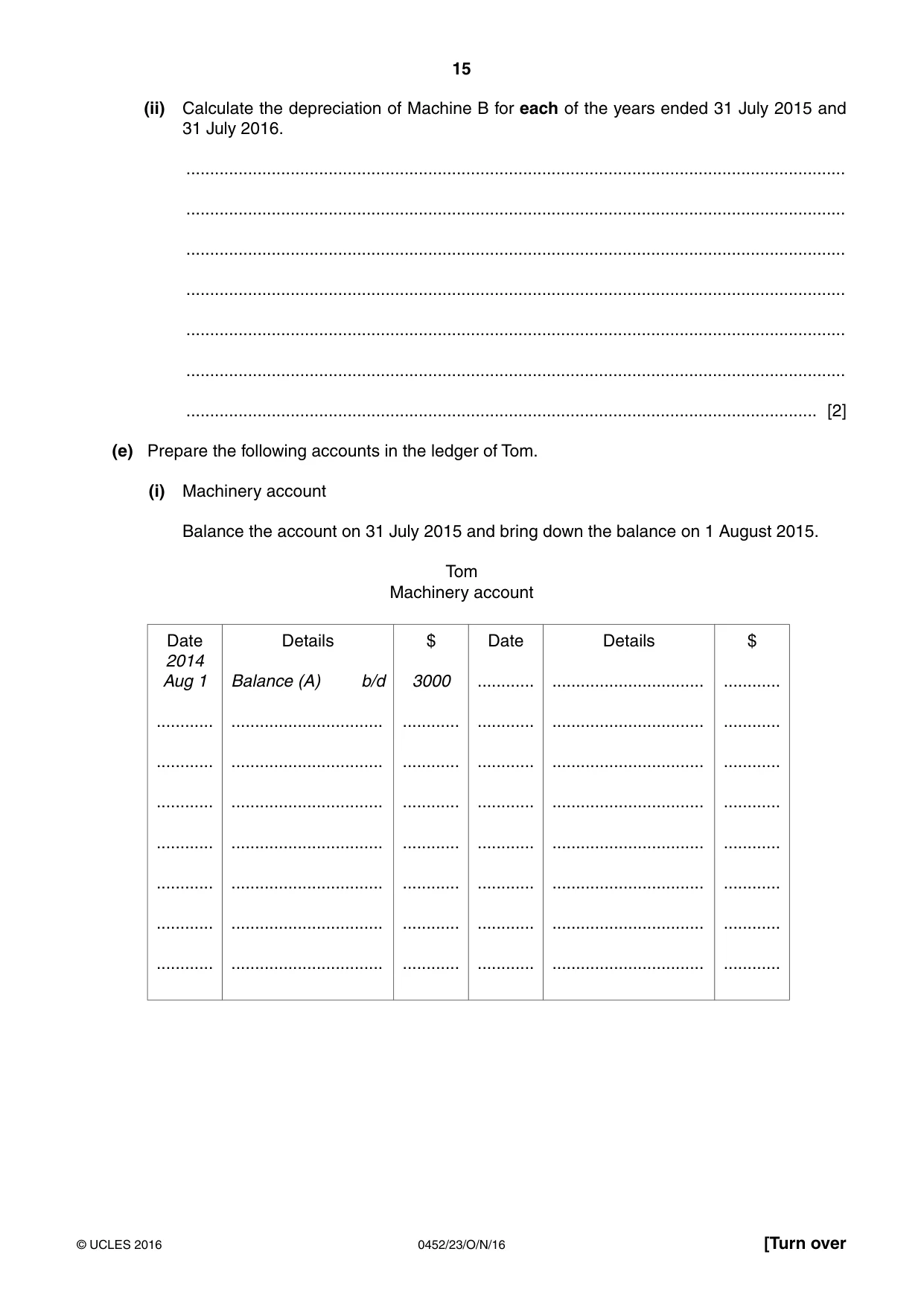 Cambridge IGCSE Accounting 0452 2016 Oct/Nov Paper 2 · Variant 3 question paper, page 15 of 20