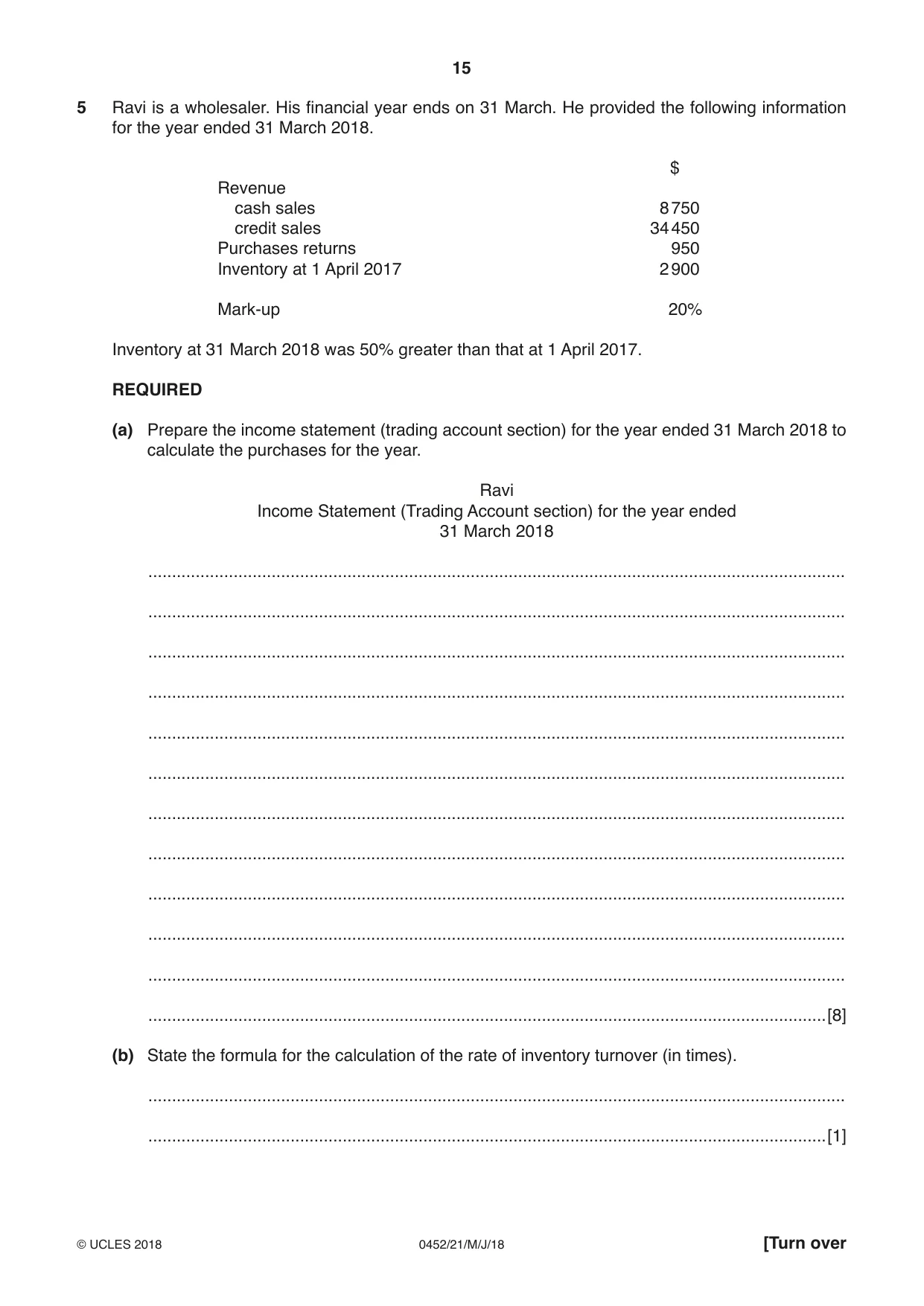 Cambridge IGCSE Accounting 0452 2018 May/June Paper 2 · Variant 1 question paper, page 15 of 20