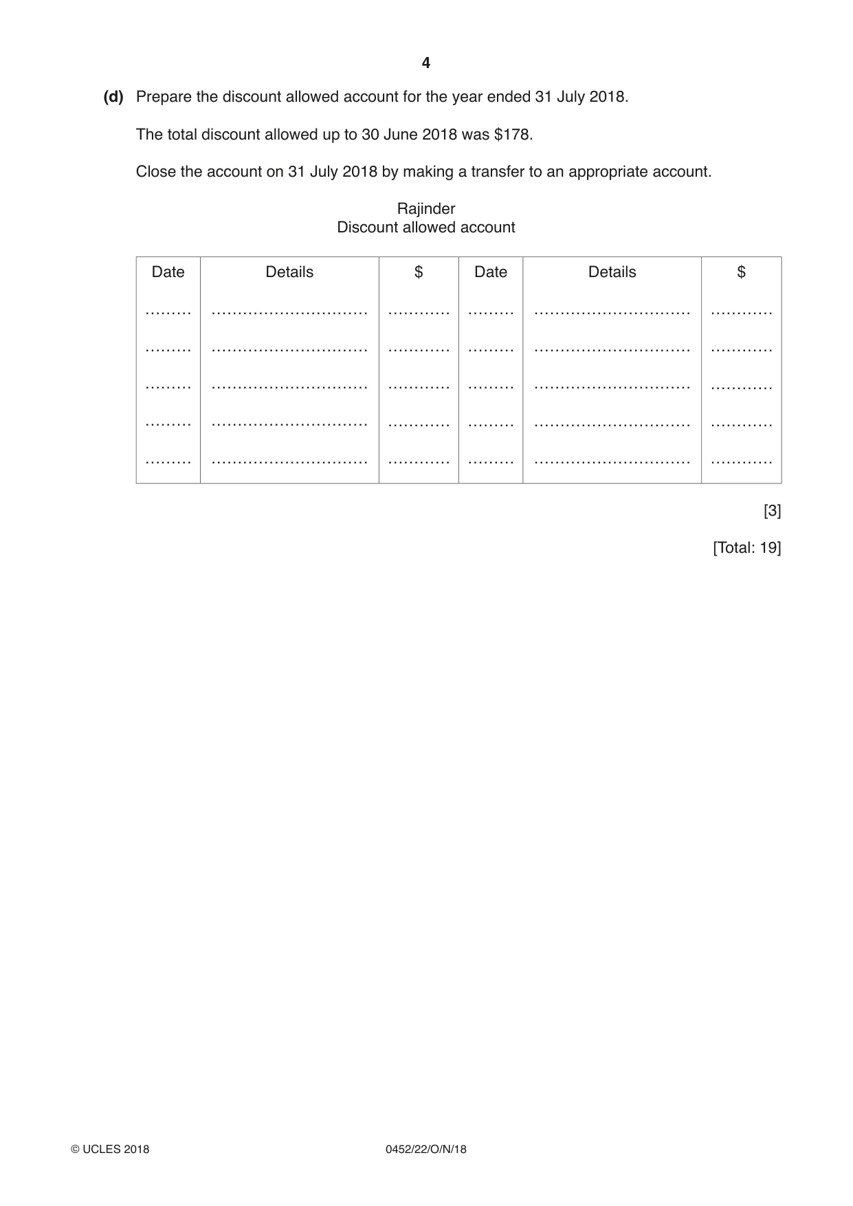 Cambridge IGCSE Accounting 0452 2018 Oct/Nov Paper 2 · Variant 2 question paper, page 4 of 24