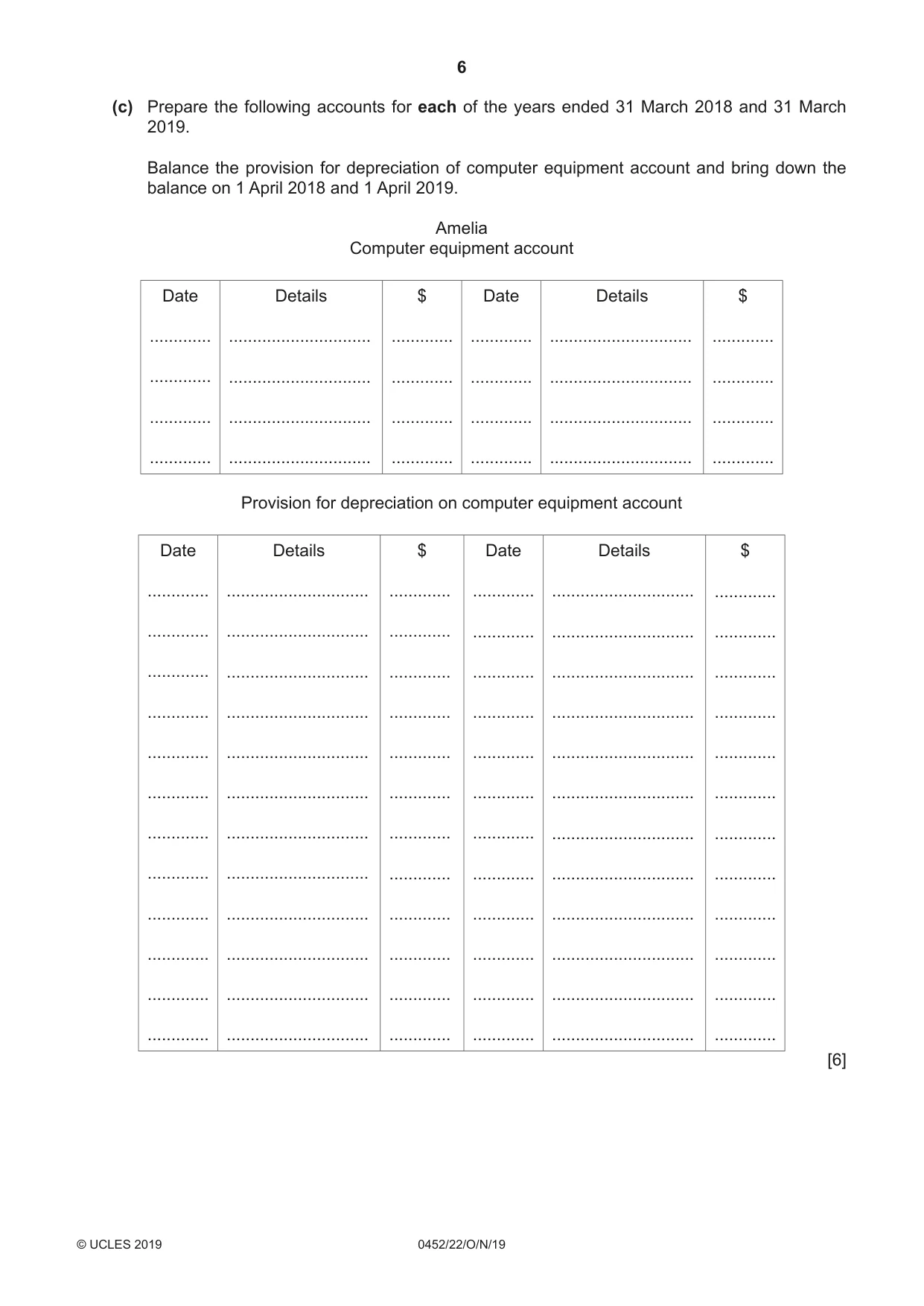 Cambridge IGCSE Accounting 0452 2019 Oct/Nov Paper 2 · Variant 2 question paper, page 6 of 20