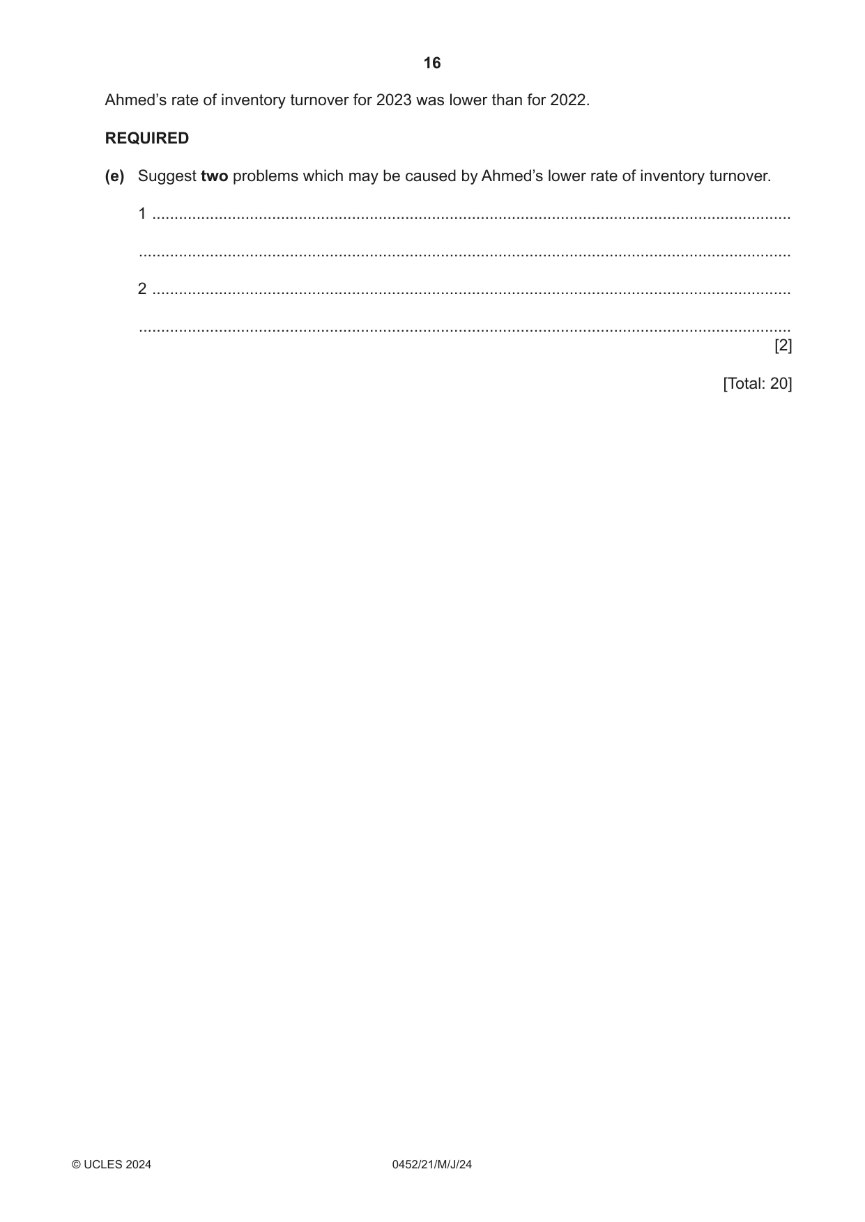 Cambridge IGCSE Accounting 0452 2024 May/June Paper 2 · Variant 1 question paper, page 16 of 20