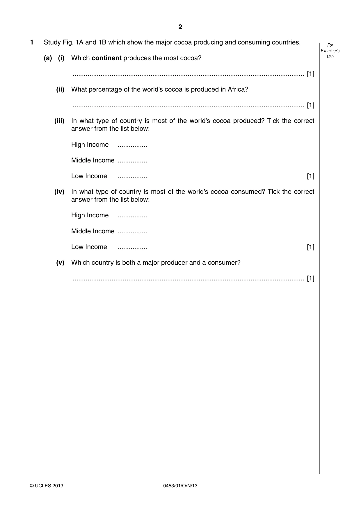 Cambridge IGCSE Development Studies 0453 2013 Oct/Nov Paper 1 · Variant 1 question paper, page 2 of 16