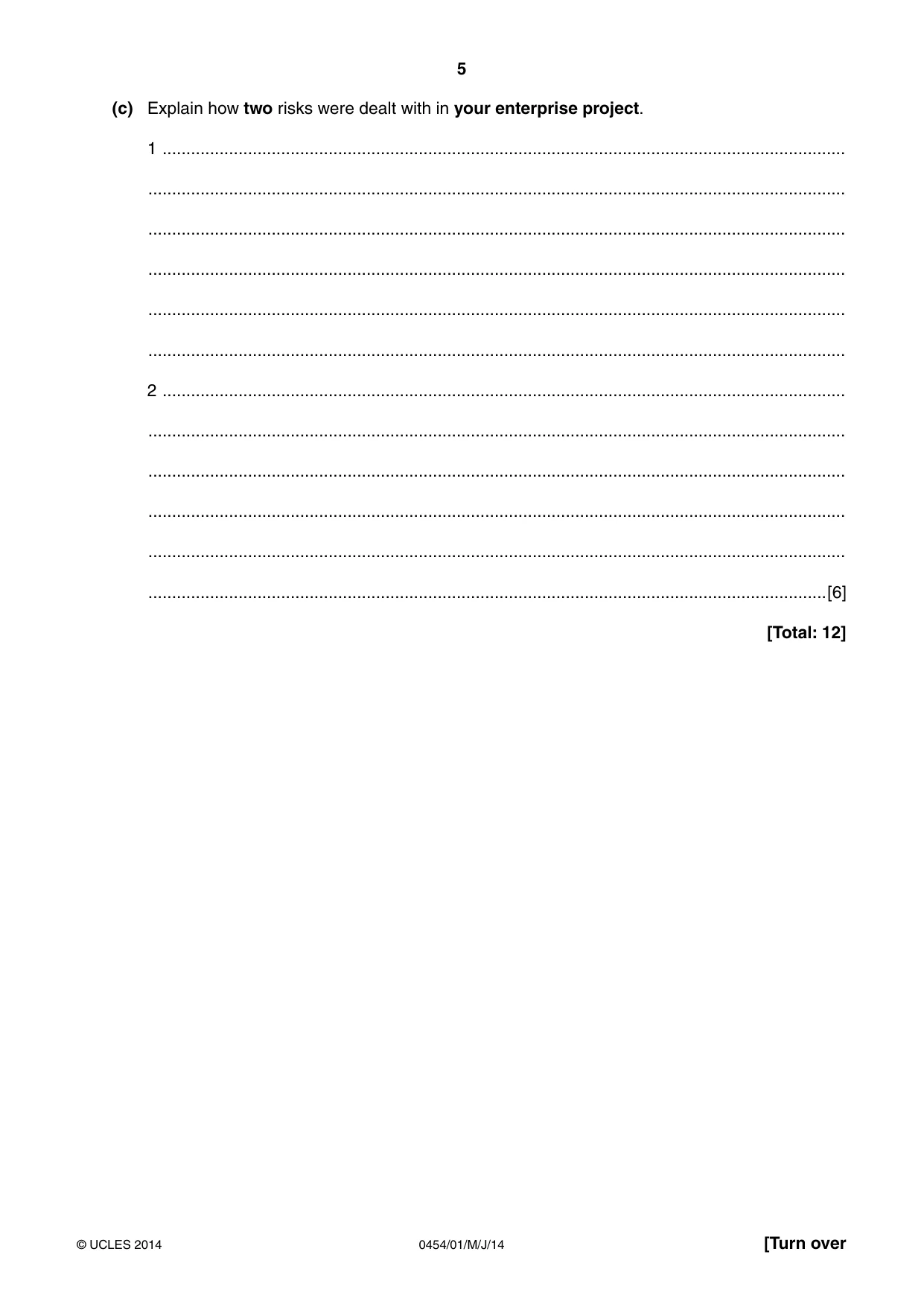 Cambridge IGCSE Enterprise 0454 2014 May/June Paper 1 · Variant 1 question paper, page 5 of 16