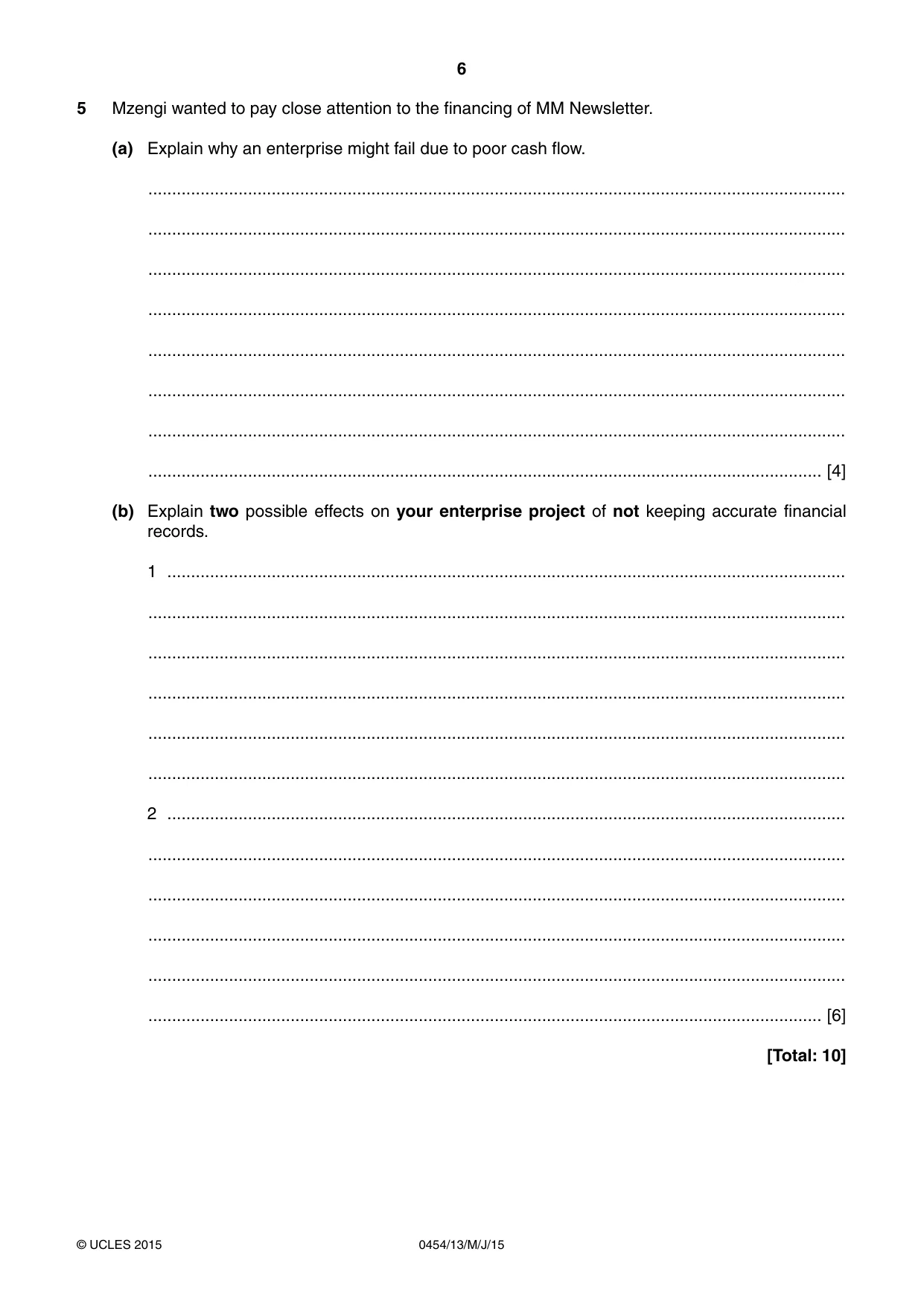Cambridge IGCSE Enterprise 0454 2015 May/June Paper 1 · Variant 3 question paper, page 6 of 16