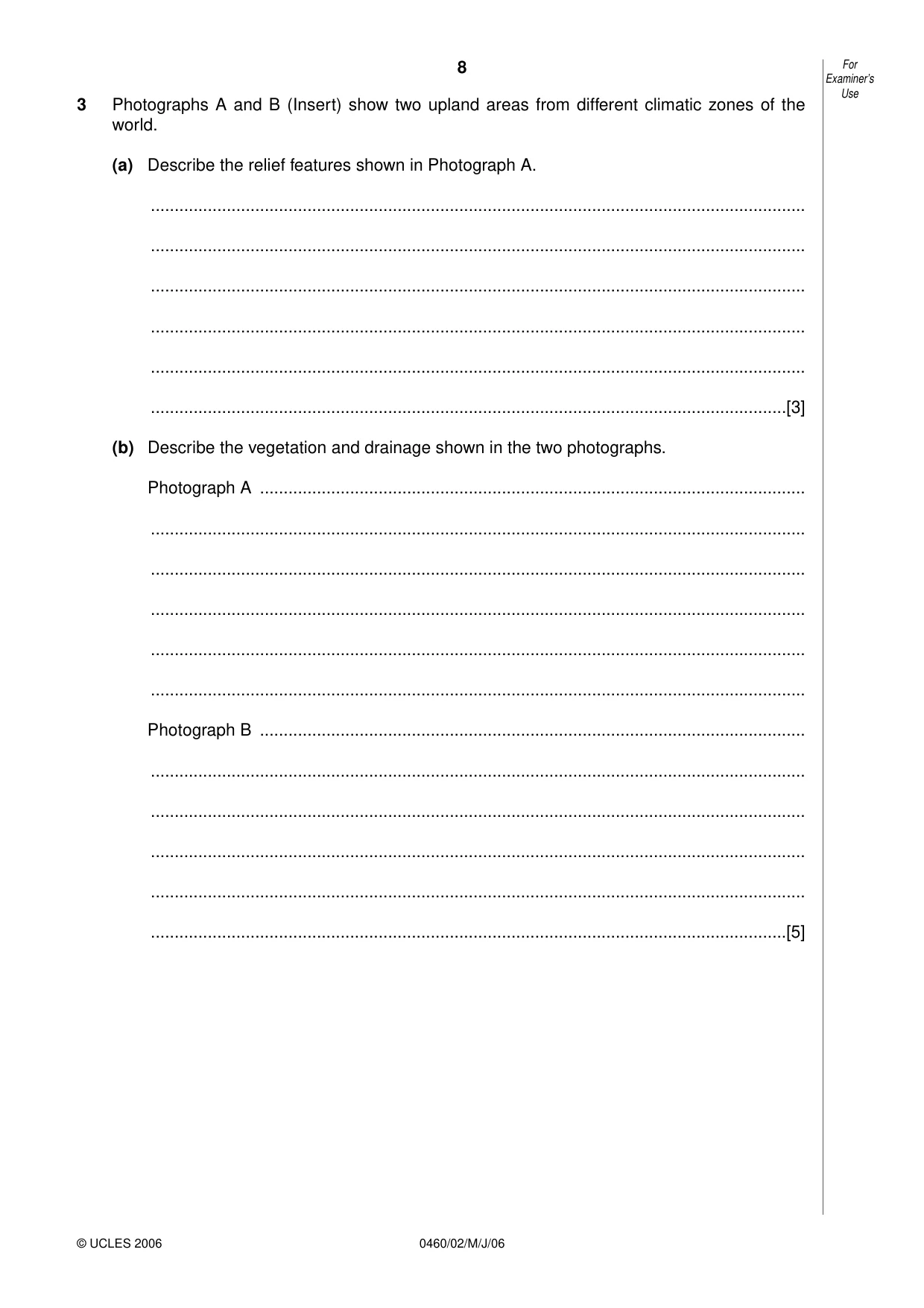 Cambridge IGCSE Geography 0460 2006 May/June Paper 2 · Variant 1 question paper, page 8 of 16