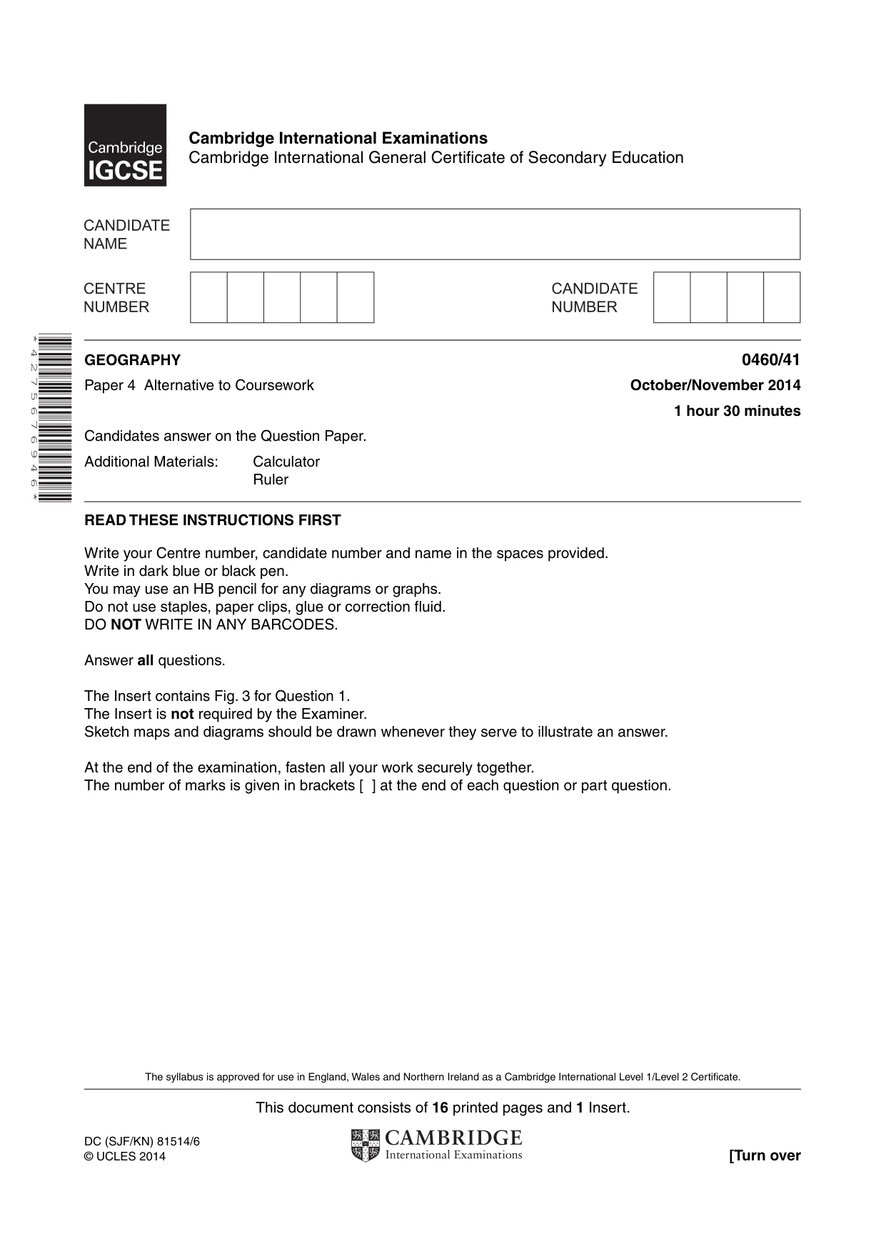 Cambridge IGCSE Geography 0460 2014 Oct/Nov Paper 4 · Variant 1 question paper, page 1 of 16