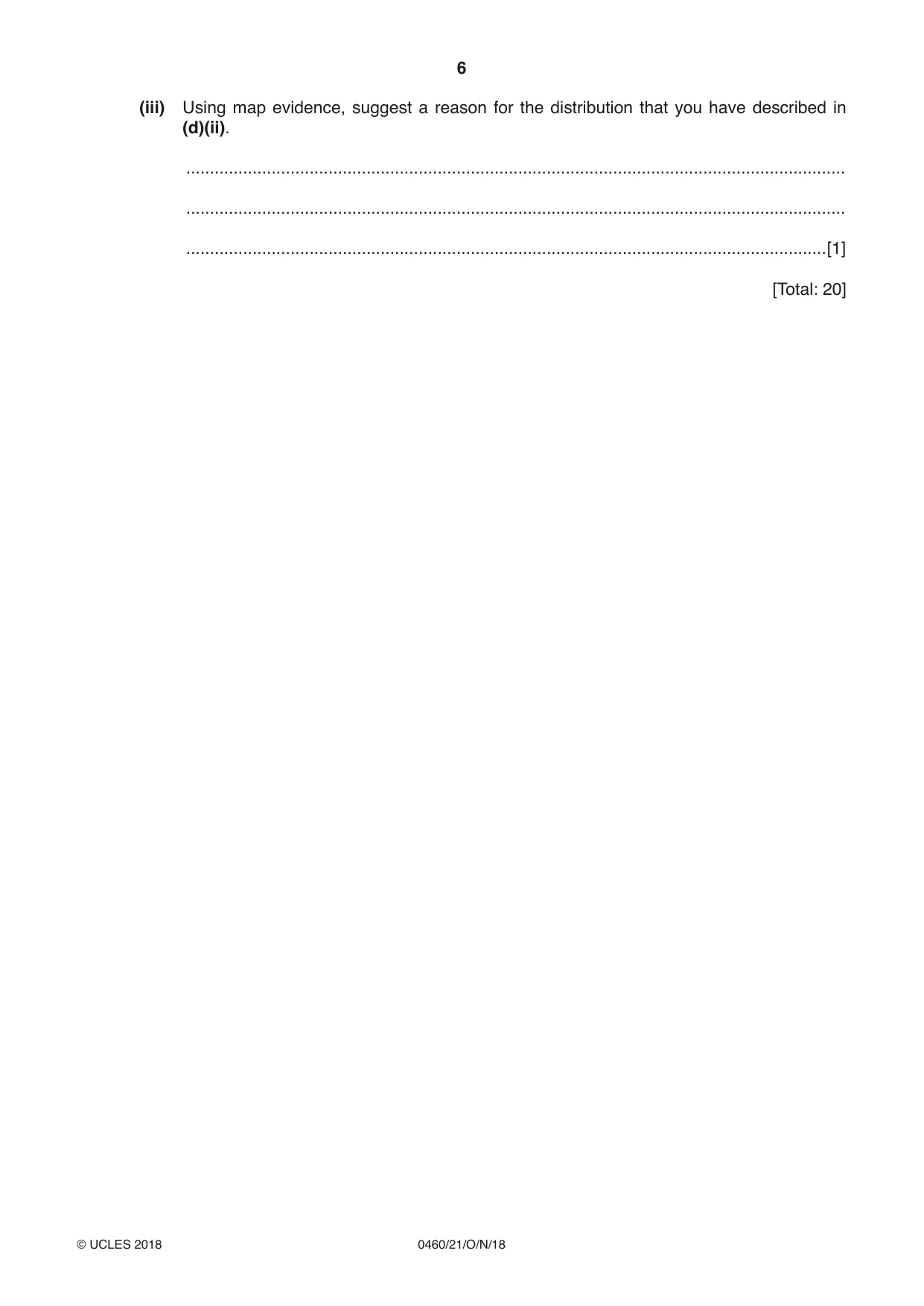 Cambridge IGCSE Geography 0460 2018 Oct/Nov Paper 2 · Variant 1 question paper, page 6 of 20