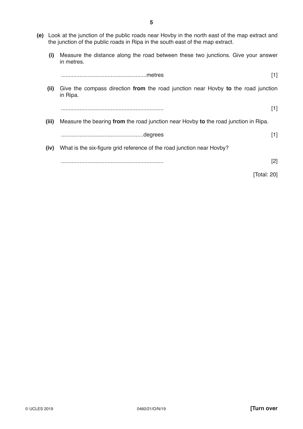 Cambridge IGCSE Geography 0460 2019 Oct/Nov Paper 2 · Variant 1 question paper, page 5 of 20