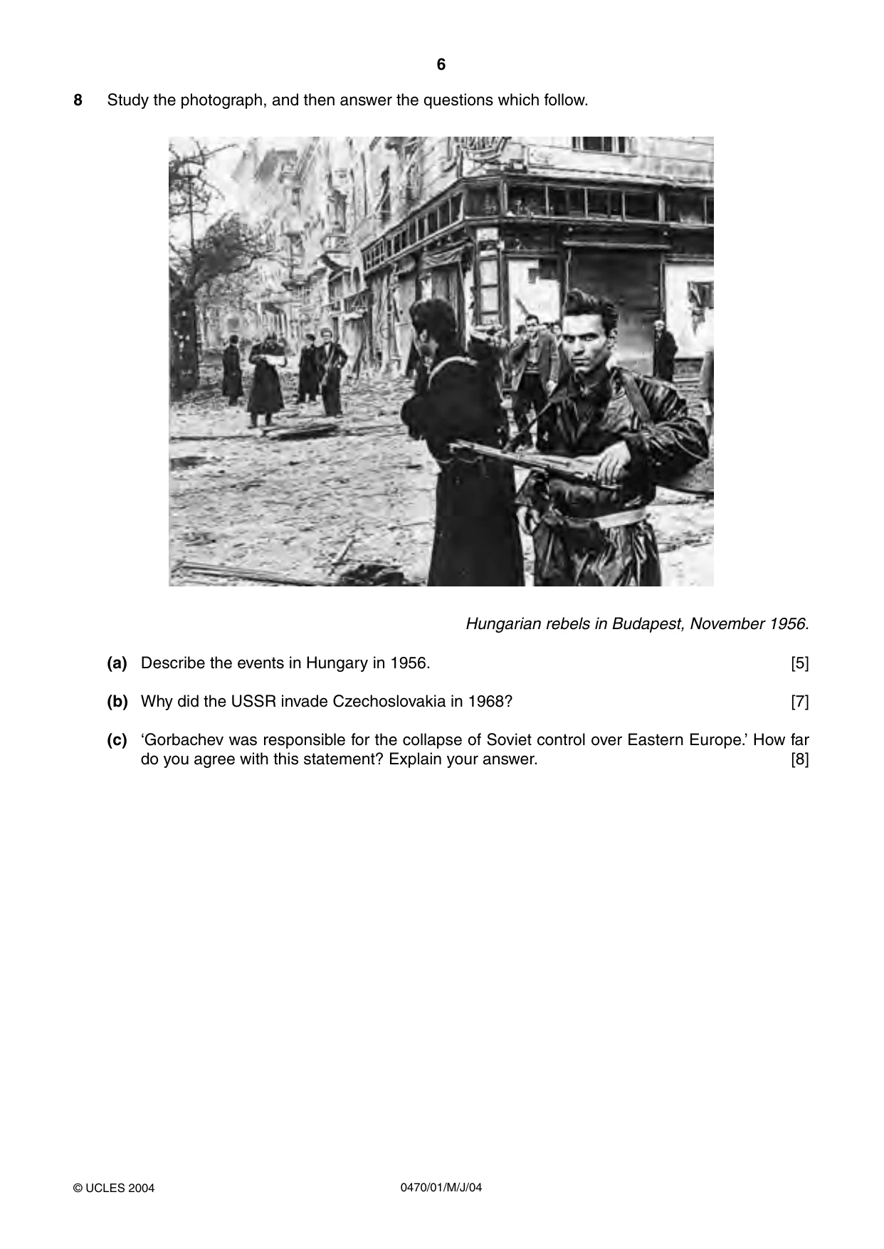 Cambridge IGCSE History 0470 2004 May/June Paper 1 · Variant 1 question paper, page 6 of 20