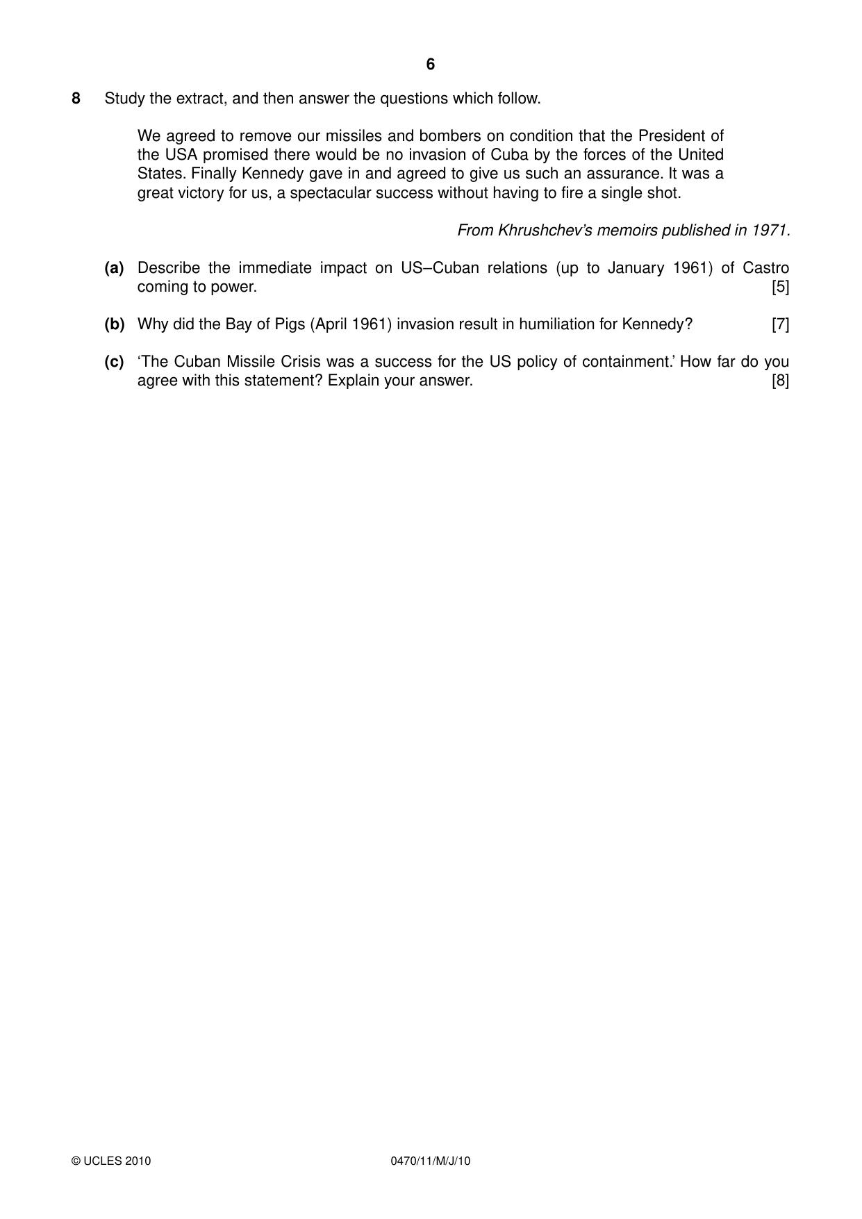 Cambridge IGCSE History 0470 2010 May/June Paper 1 · Variant 1 question paper, page 6 of 16