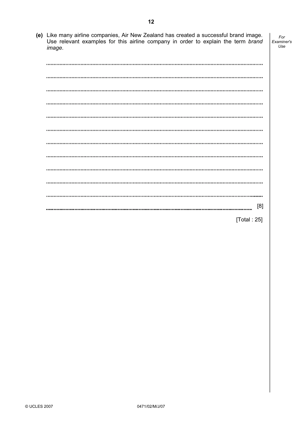 Cambridge IGCSE Travel and Tourism 0471 2007 May/June Paper 2 · Variant 1 question paper, page 12 of 16