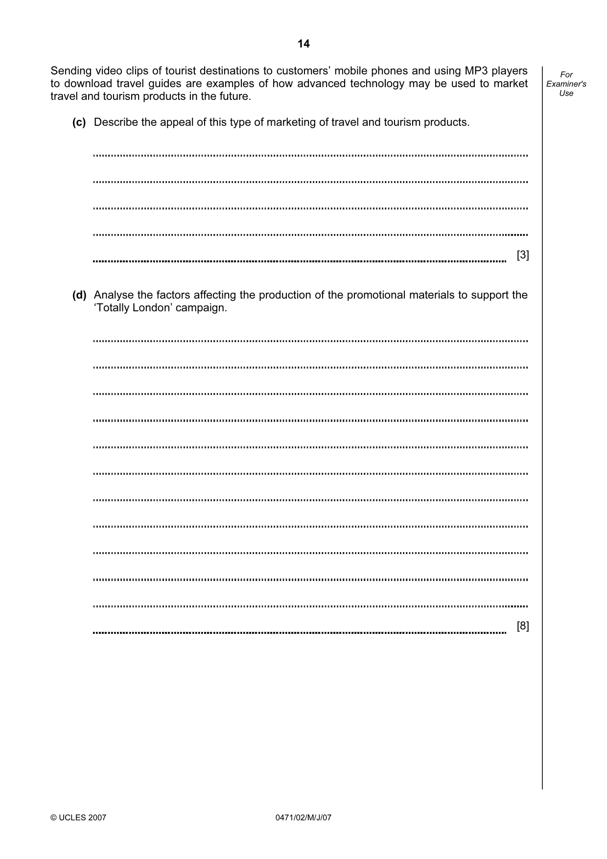 Cambridge IGCSE Travel and Tourism 0471 2007 May/June Paper 2 · Variant 1 question paper, page 14 of 16
