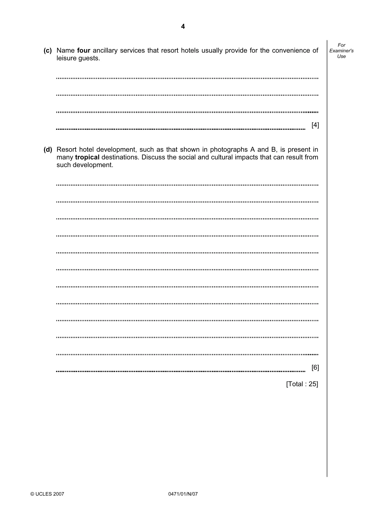 Cambridge IGCSE Travel and Tourism 0471 2007 Oct/Nov Paper 1 · Variant 1 question paper, page 4 of 16