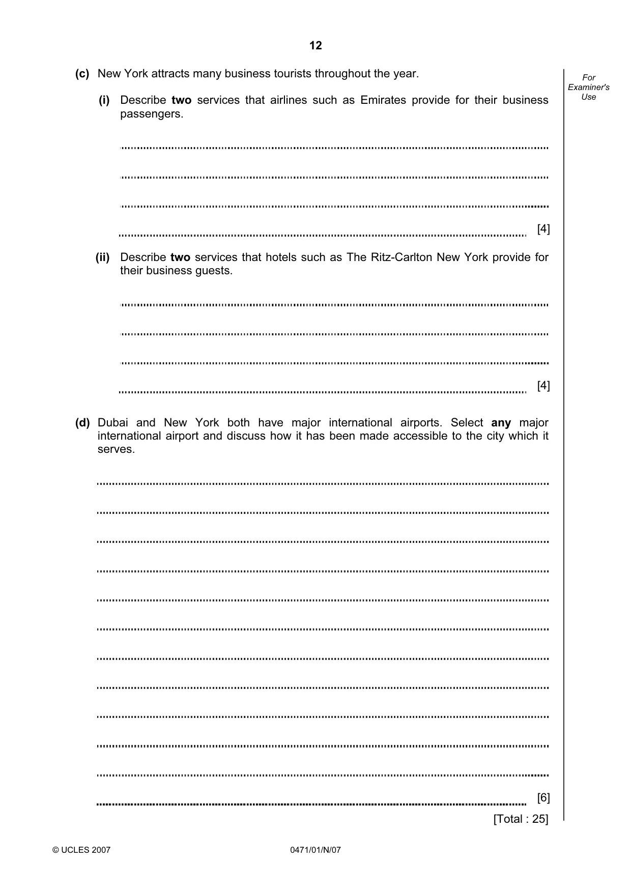 Cambridge IGCSE Travel and Tourism 0471 2007 Oct/Nov Paper 1 · Variant 1 question paper, page 12 of 16