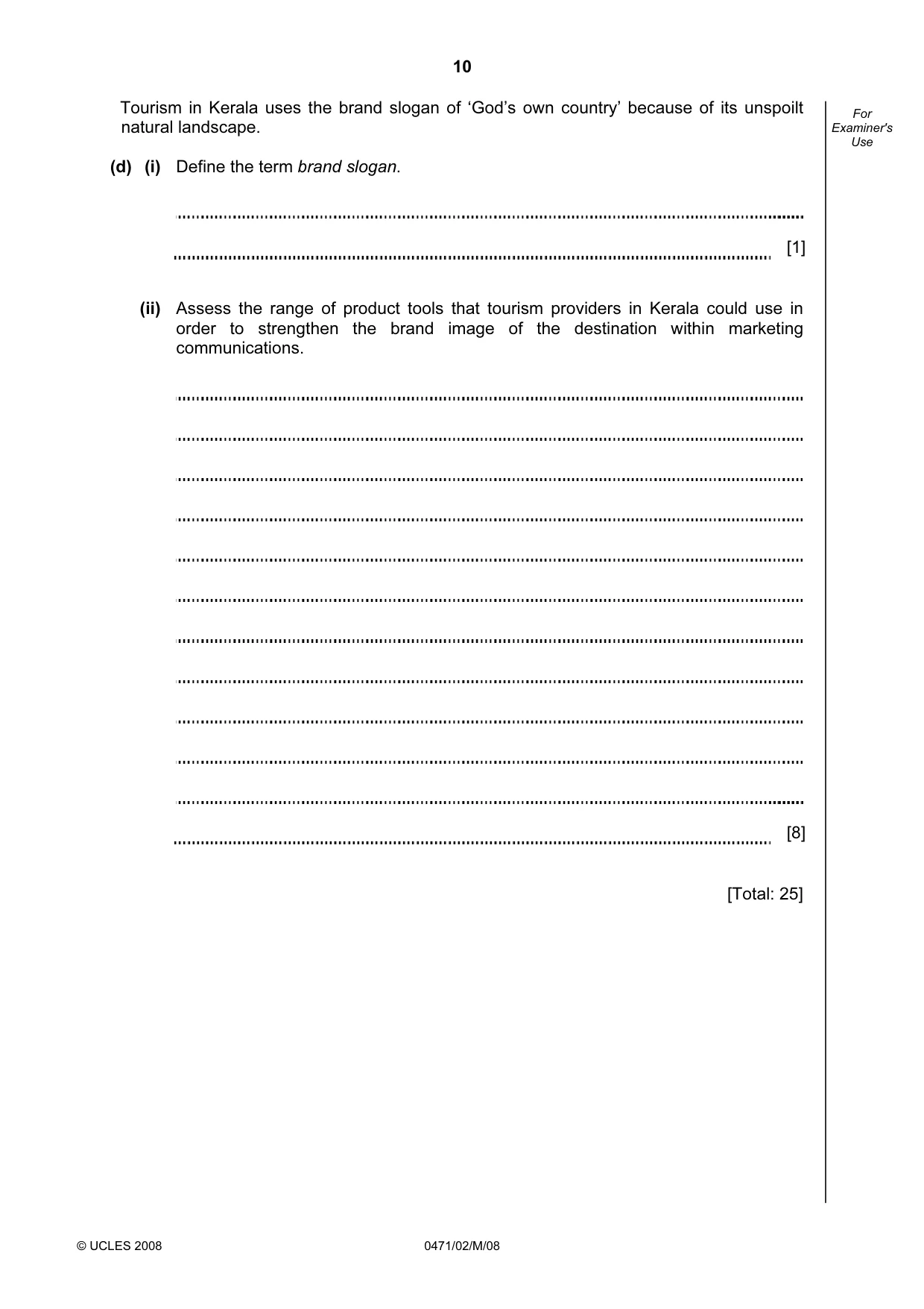 Cambridge IGCSE Travel and Tourism 0471 2008 May/June Paper 2 · Variant 1 question paper, page 10 of 16