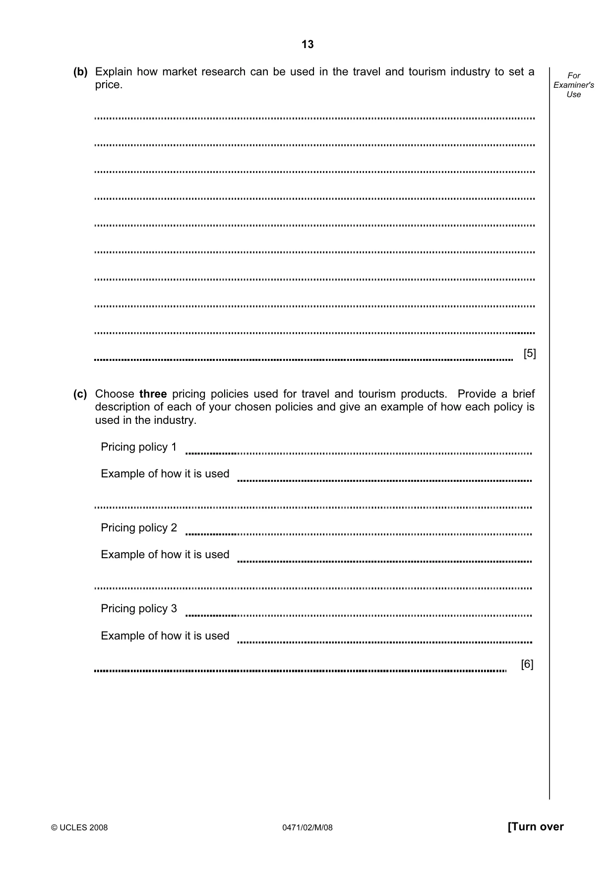 Cambridge IGCSE Travel and Tourism 0471 2008 May/June Paper 2 · Variant 1 question paper, page 13 of 16