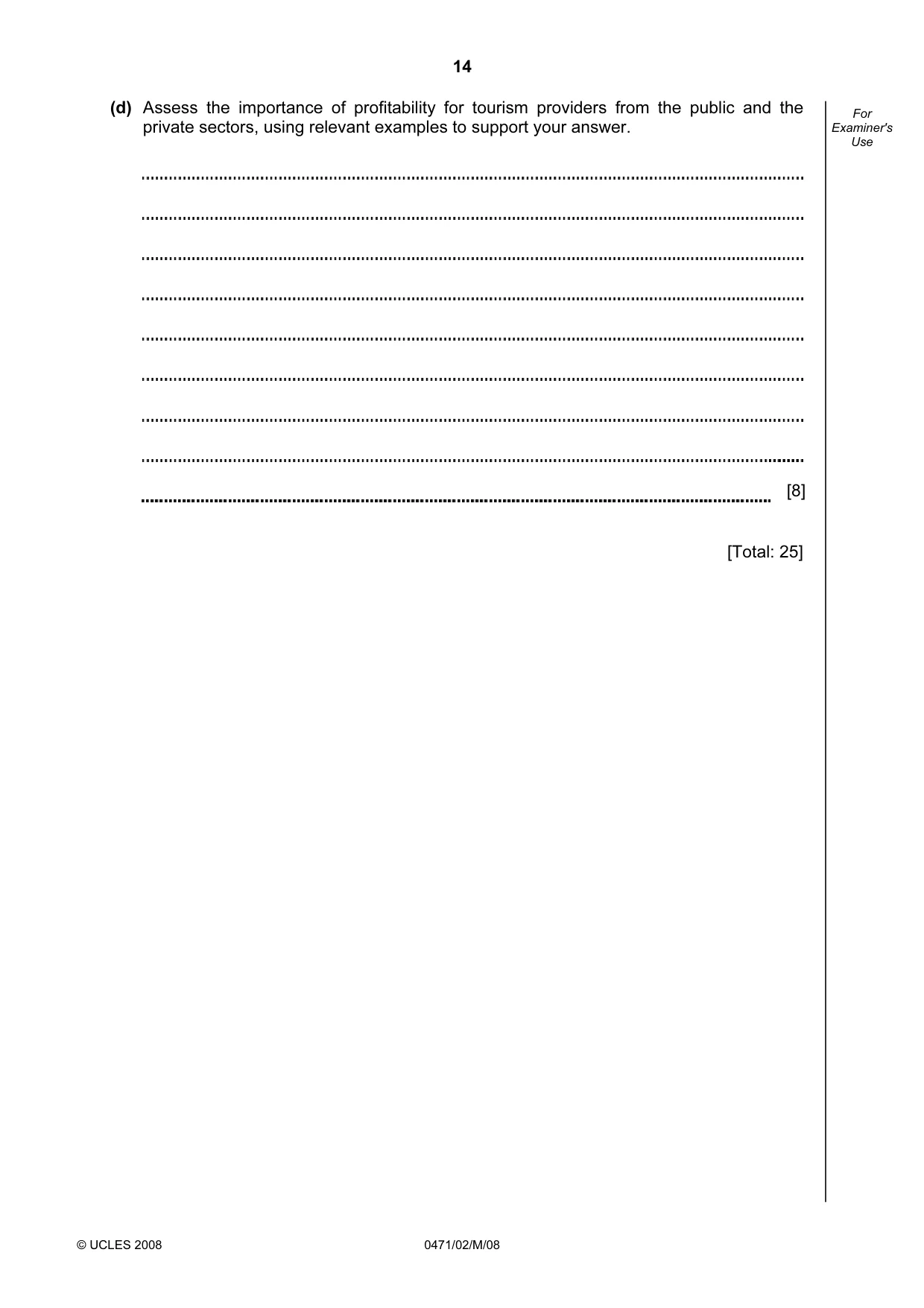 Cambridge IGCSE Travel and Tourism 0471 2008 May/June Paper 2 · Variant 1 question paper, page 14 of 16