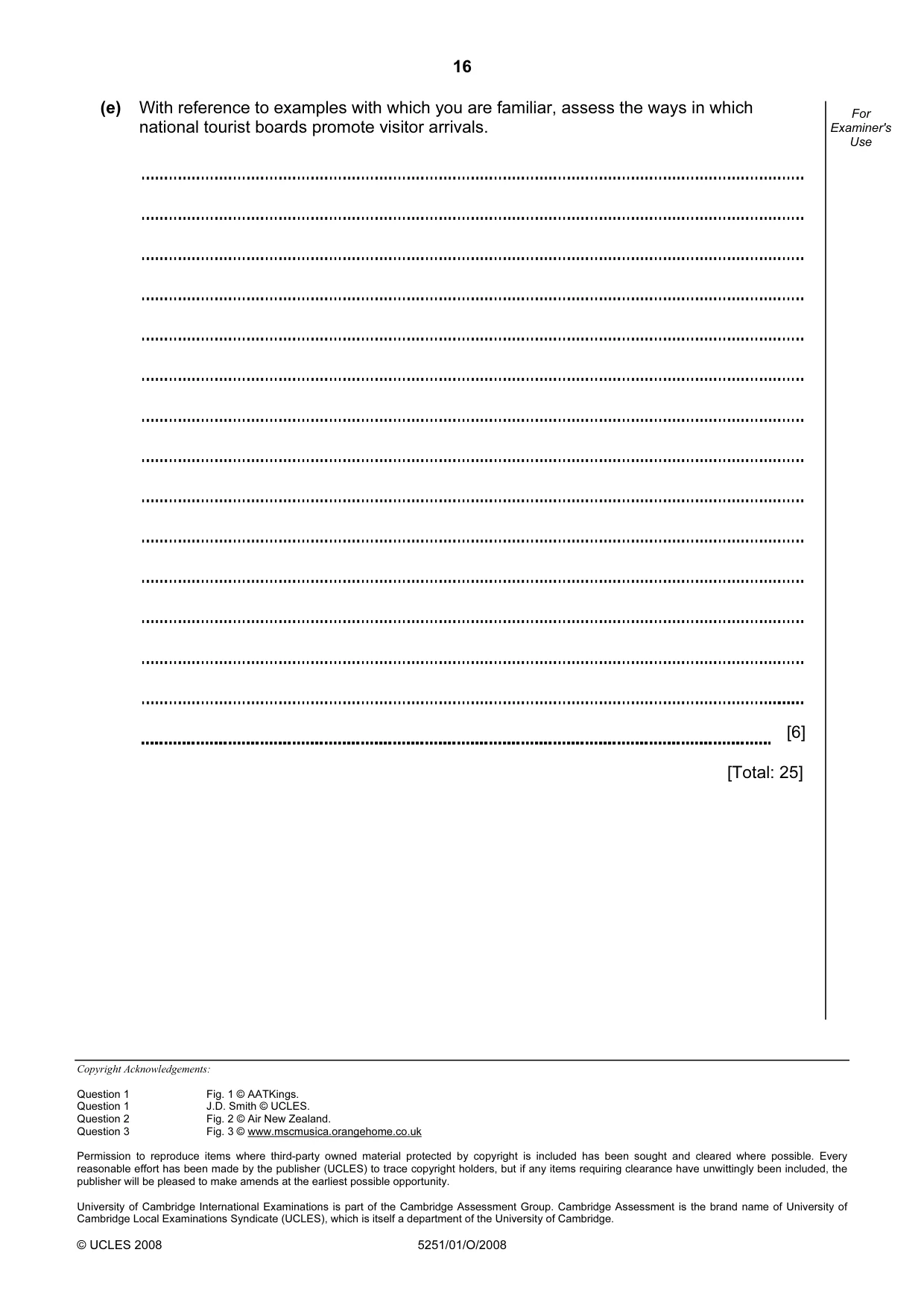 Cambridge IGCSE Travel and Tourism 0471 2008 Oct/Nov Paper 1 · Variant 1 question paper, page 16 of 16