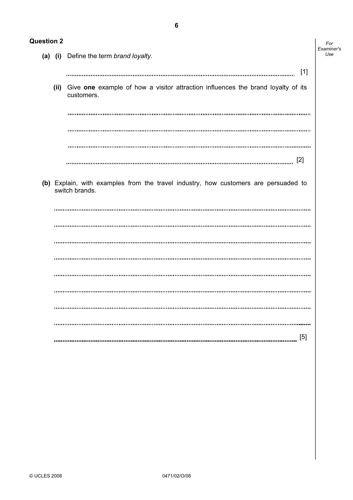 Cambridge IGCSE Travel and Tourism 0471 2008 Oct/Nov Paper 2 · Variant 1 question paper, page 6 of 16
