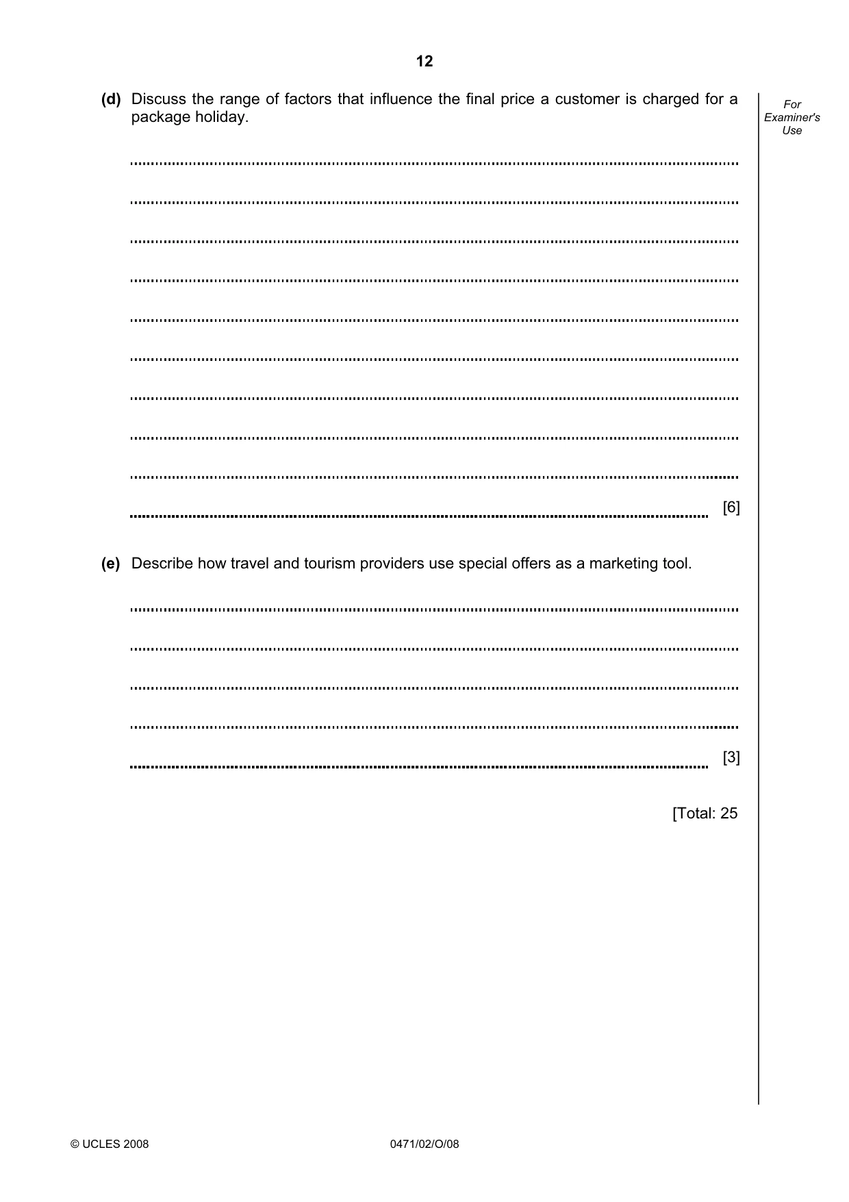Cambridge IGCSE Travel and Tourism 0471 2008 Oct/Nov Paper 2 · Variant 1 question paper, page 12 of 16