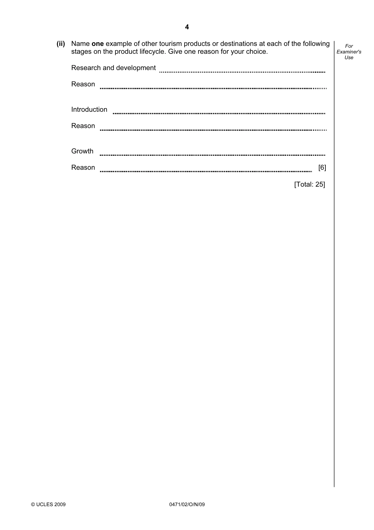 Cambridge IGCSE Travel and Tourism 0471 2009 Oct/Nov Paper 2 · Variant 1 question paper, page 4 of 12