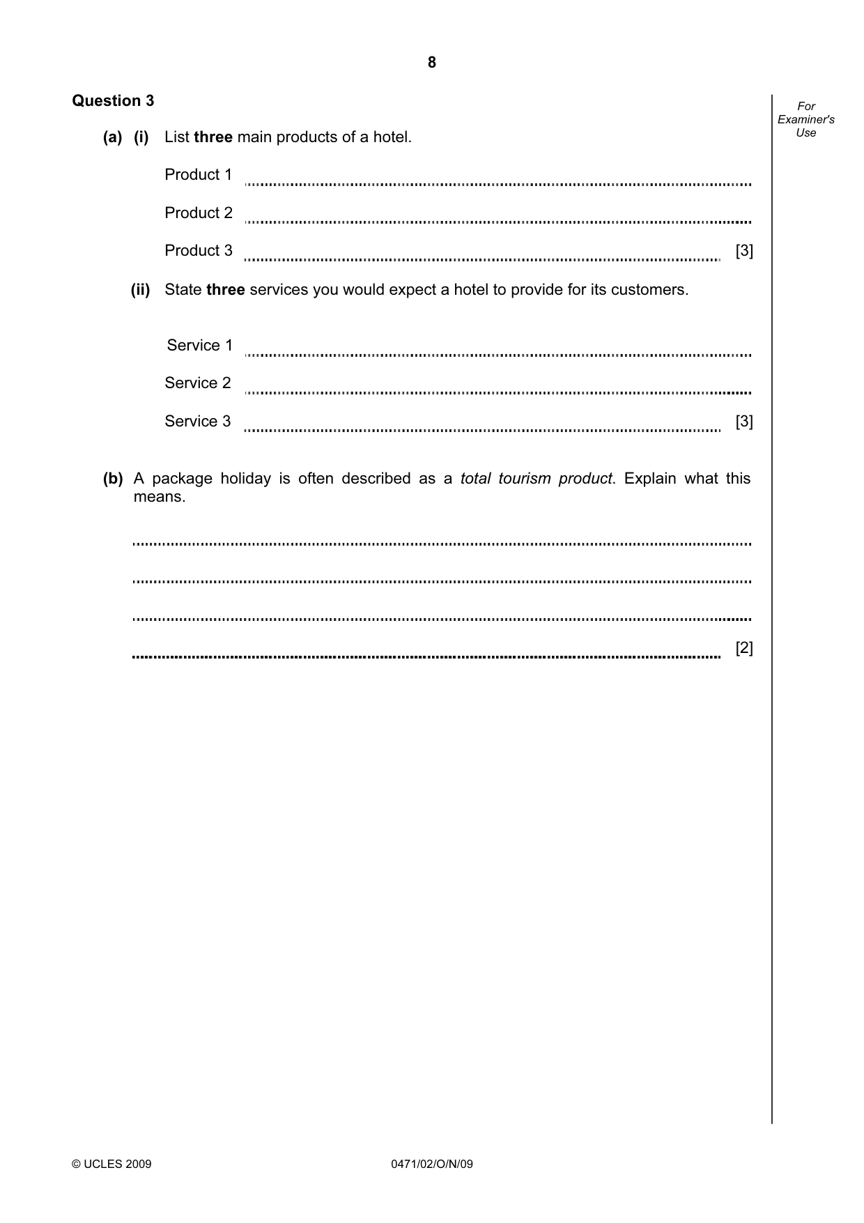 Cambridge IGCSE Travel and Tourism 0471 2009 Oct/Nov Paper 2 · Variant 1 question paper, page 8 of 12