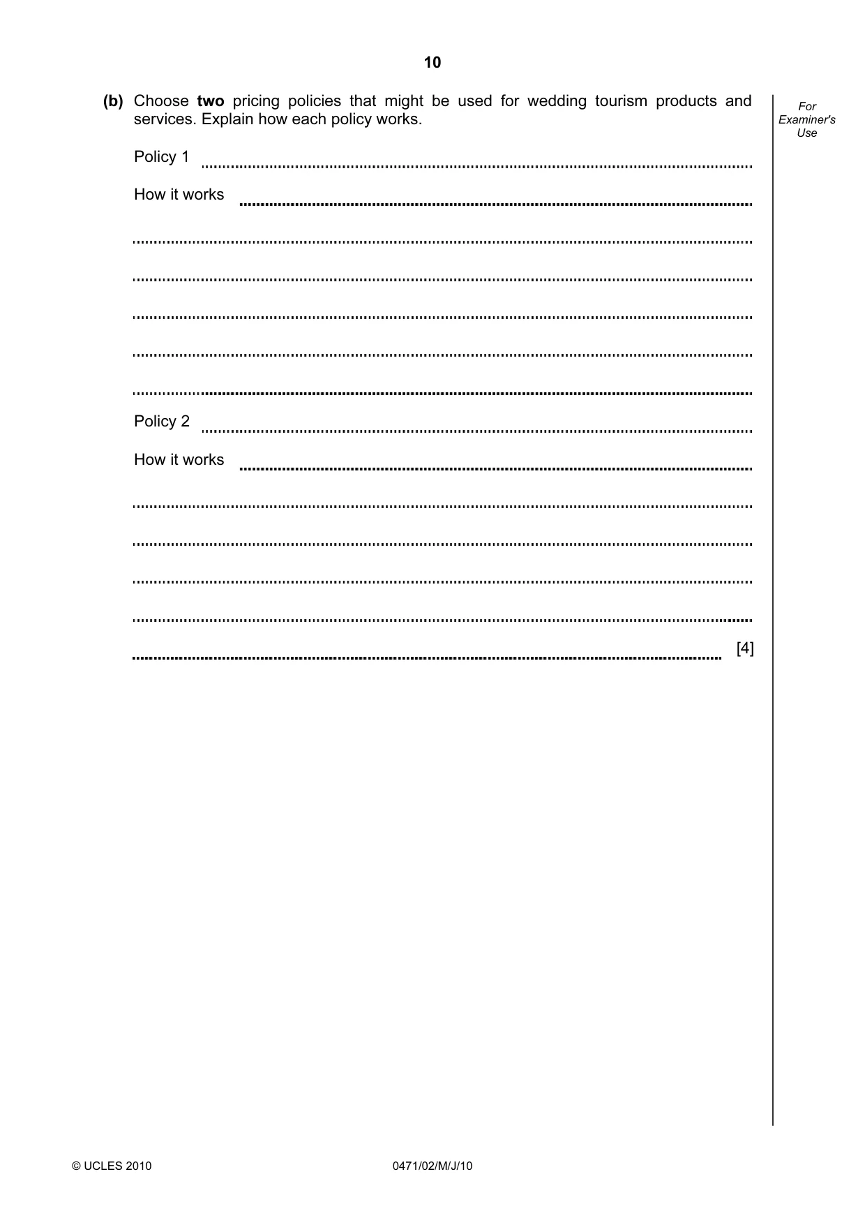 Cambridge IGCSE Travel and Tourism 0471 2010 May/June Paper 2 · Variant 1 question paper, page 10 of 16