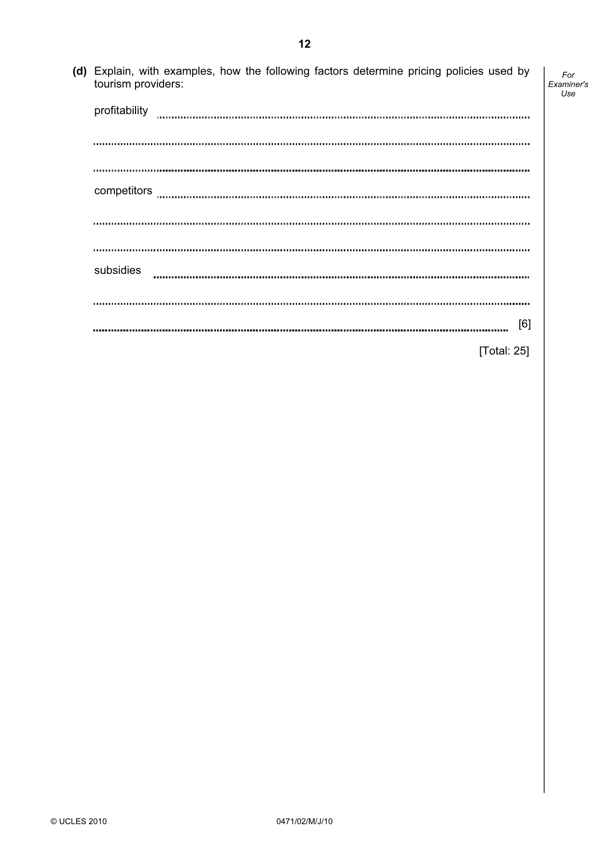 Cambridge IGCSE Travel and Tourism 0471 2010 May/June Paper 2 · Variant 1 question paper, page 12 of 16