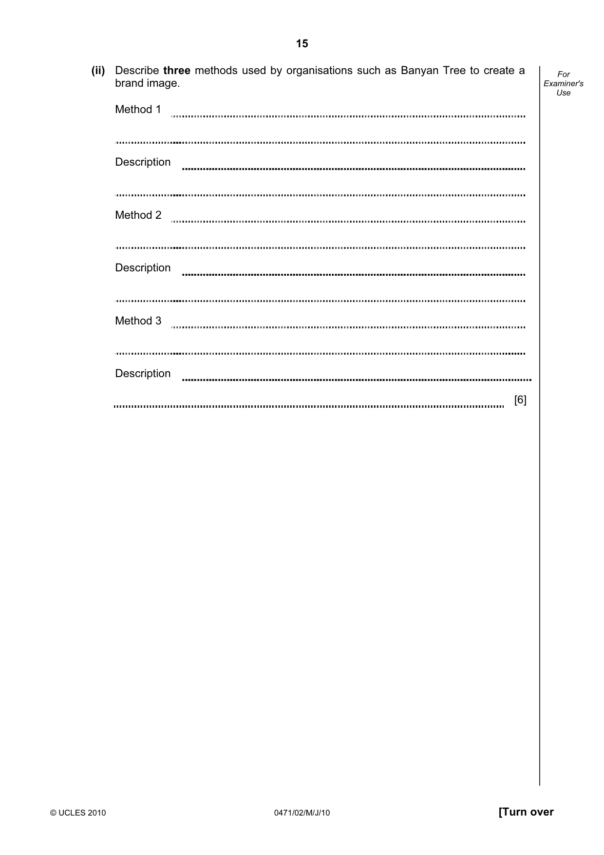 Cambridge IGCSE Travel and Tourism 0471 2010 May/June Paper 2 · Variant 1 question paper, page 15 of 16