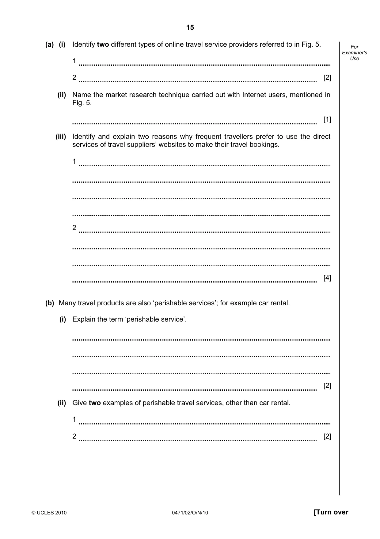 Cambridge IGCSE Travel and Tourism 0471 2010 Oct/Nov Paper 2 · Variant 1 question paper, page 15 of 20