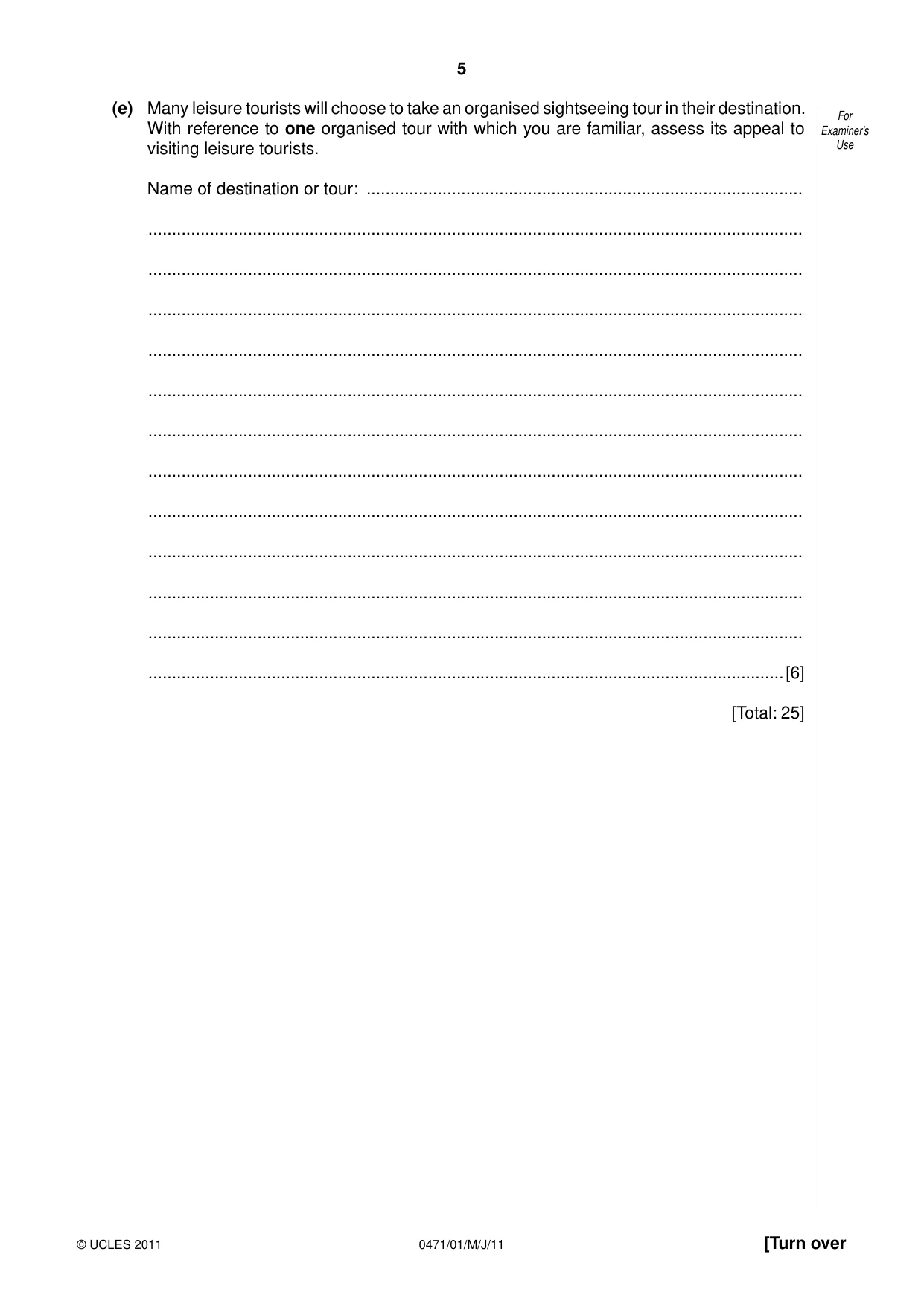 Cambridge IGCSE Travel and Tourism 0471 2011 May/June Paper 1 · Variant 1 question paper, page 5 of 16