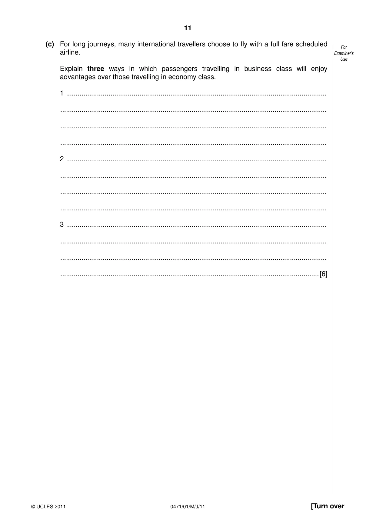 Cambridge IGCSE Travel and Tourism 0471 2011 May/June Paper 1 · Variant 1 question paper, page 11 of 16