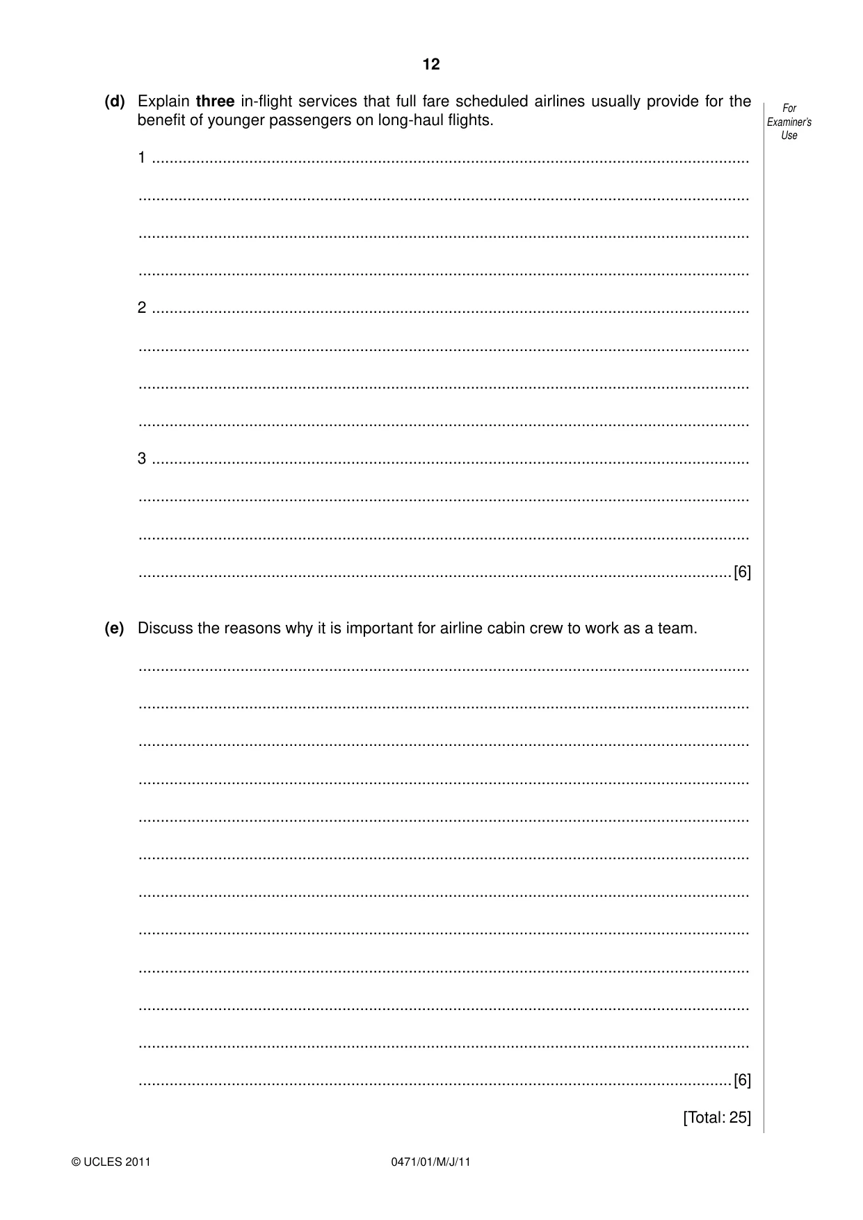 Cambridge IGCSE Travel and Tourism 0471 2011 May/June Paper 1 · Variant 1 question paper, page 12 of 16
