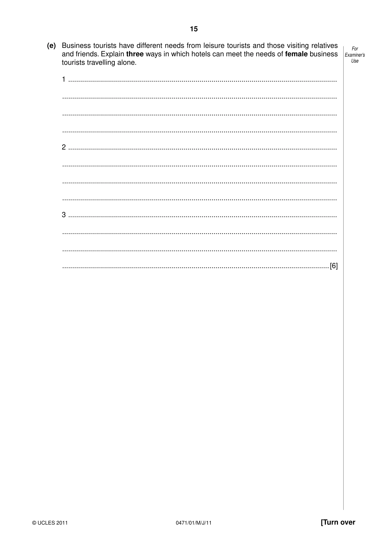 Cambridge IGCSE Travel and Tourism 0471 2011 May/June Paper 1 · Variant 1 question paper, page 15 of 16