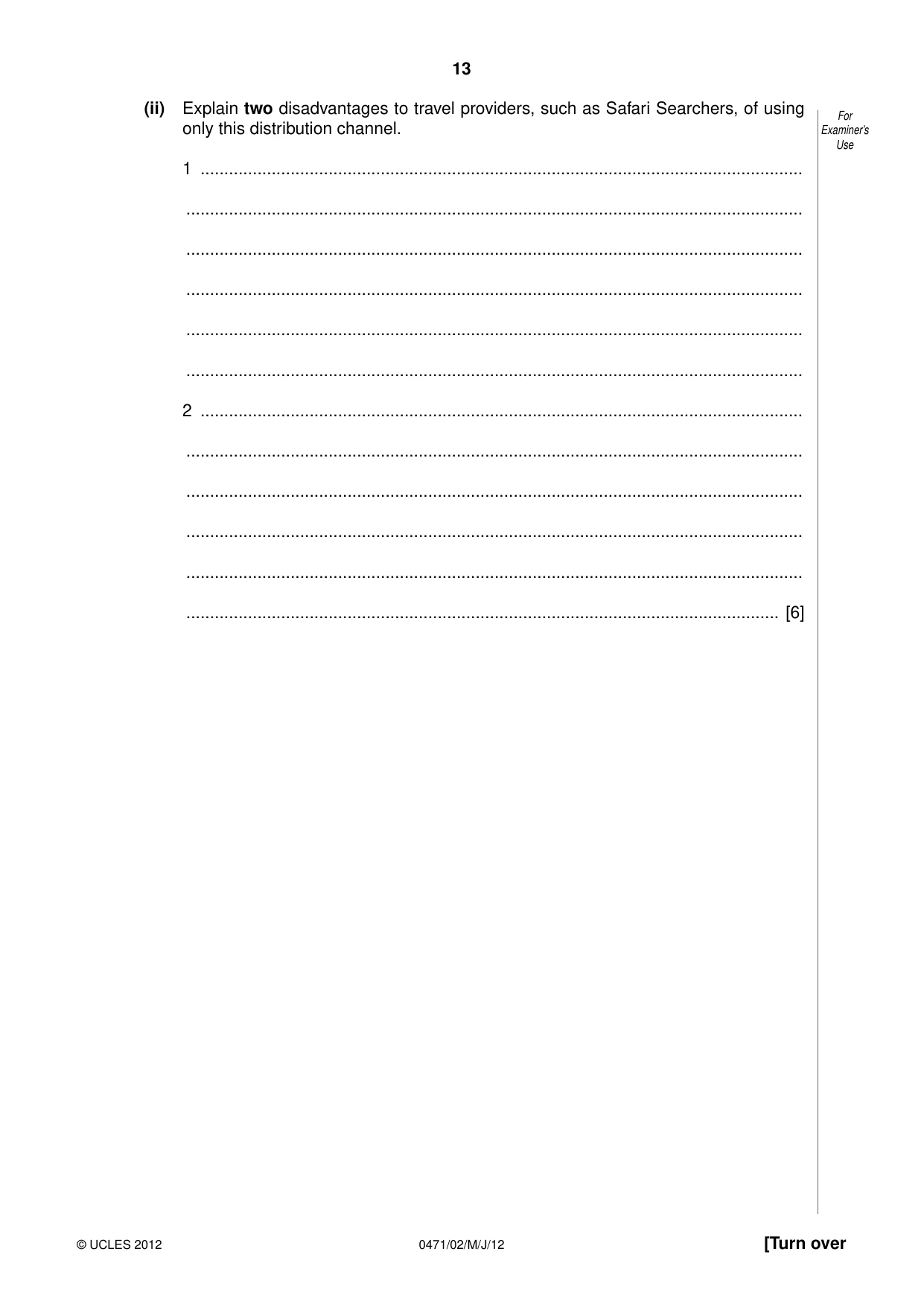 Cambridge IGCSE Travel and Tourism 0471 2012 May/June Paper 2 · Variant 1 question paper, page 13 of 16