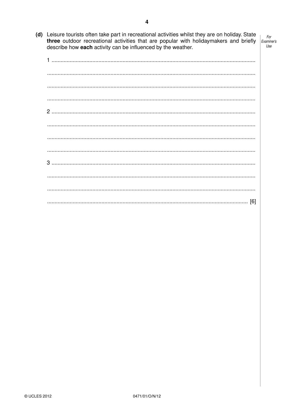 Cambridge IGCSE Travel and Tourism 0471 2012 Oct/Nov Paper 1 · Variant 1 question paper, page 4 of 20