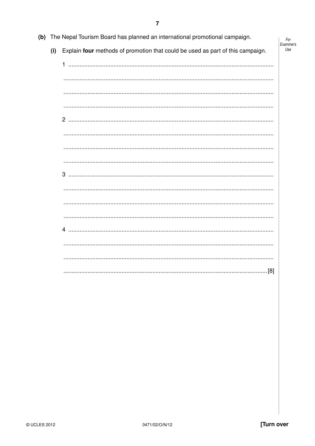 Cambridge IGCSE Travel and Tourism 0471 2012 Oct/Nov Paper 2 · Variant 1 question paper, page 7 of 16