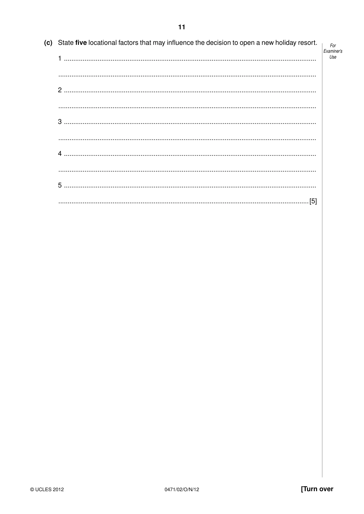 Cambridge IGCSE Travel and Tourism 0471 2012 Oct/Nov Paper 2 · Variant 1 question paper, page 11 of 16