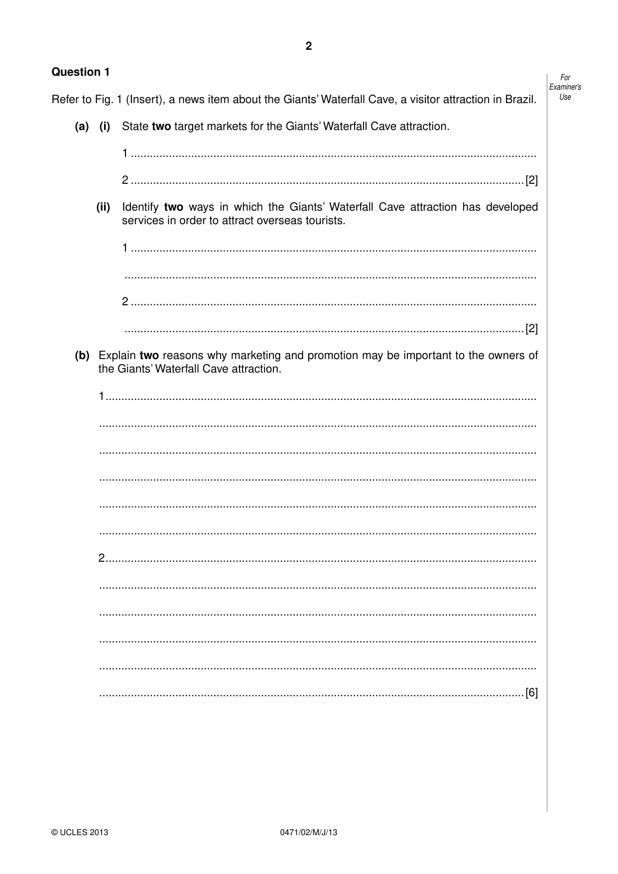 Cambridge IGCSE Travel and Tourism 0471 2013 May/June Paper 2 · Variant 1 question paper, page 2 of 16