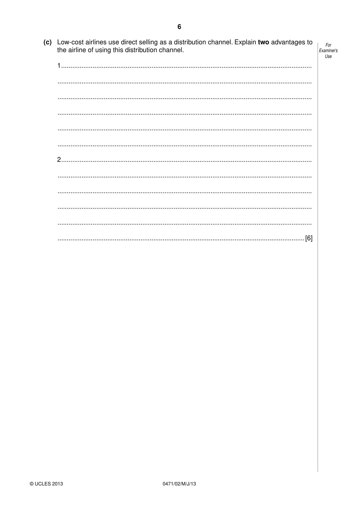 Cambridge IGCSE Travel and Tourism 0471 2013 May/June Paper 2 · Variant 1 question paper, page 6 of 16