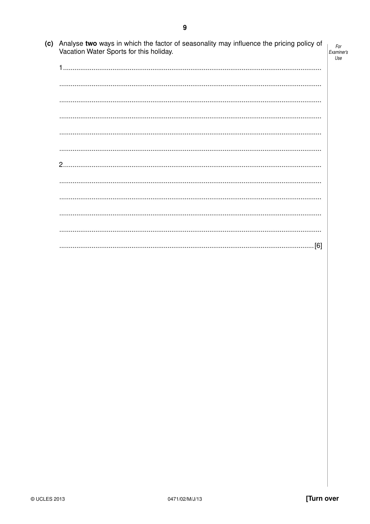 Cambridge IGCSE Travel and Tourism 0471 2013 May/June Paper 2 · Variant 1 question paper, page 9 of 16