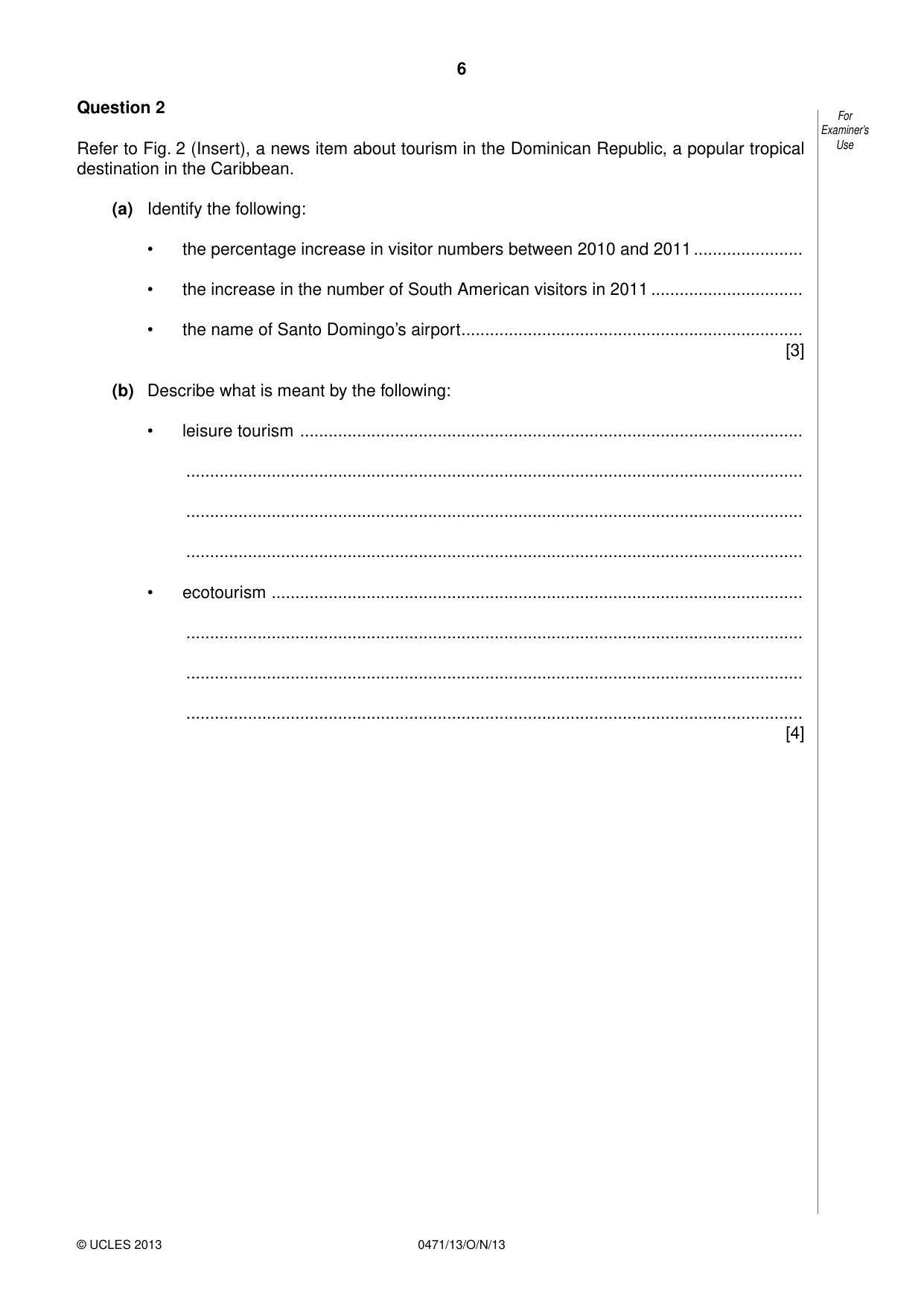 Cambridge IGCSE Travel and Tourism 0471 2013 Oct/Nov Paper 1 · Variant 3 question paper, page 6 of 16