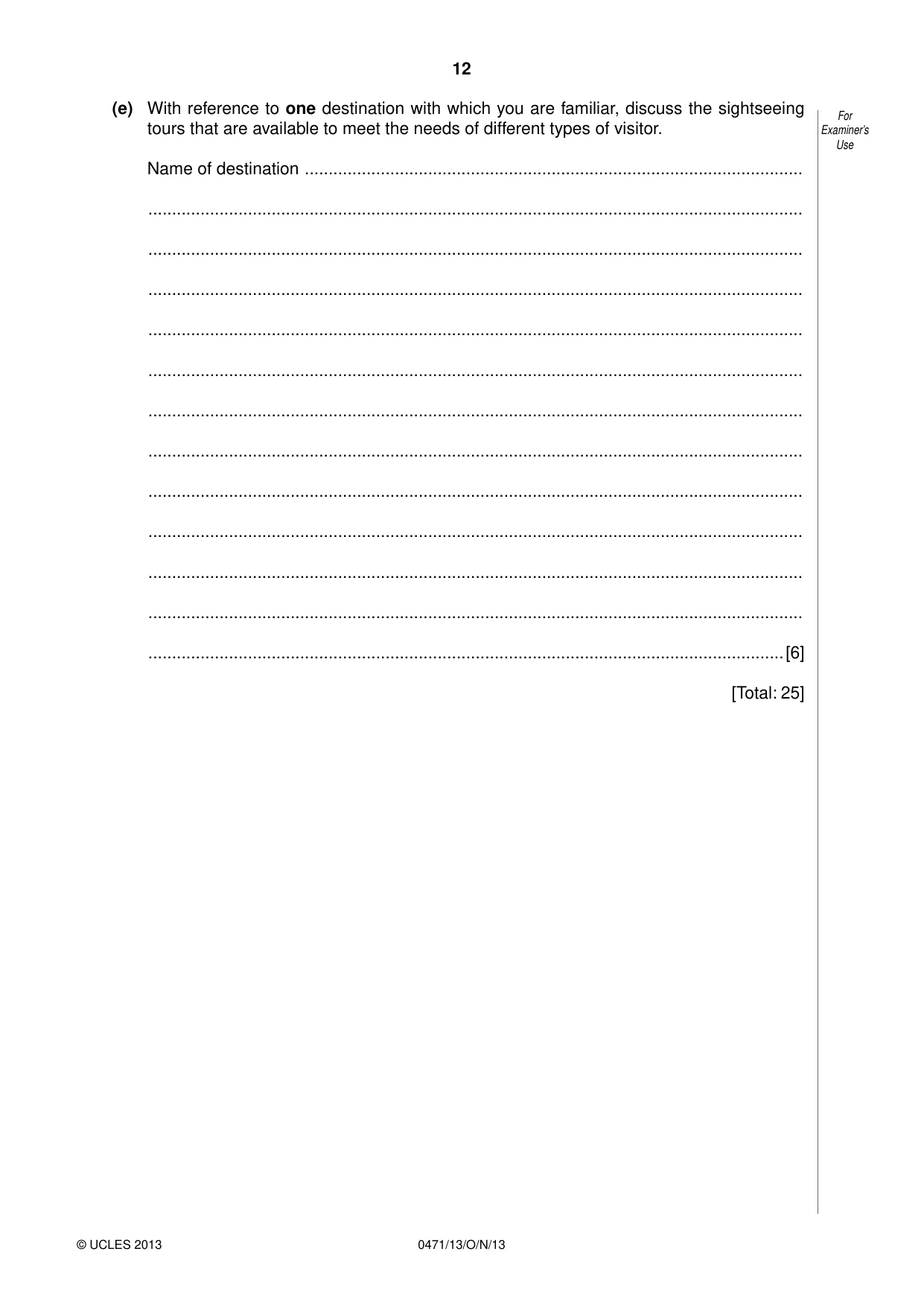Cambridge IGCSE Travel and Tourism 0471 2013 Oct/Nov Paper 1 · Variant 3 question paper, page 12 of 16