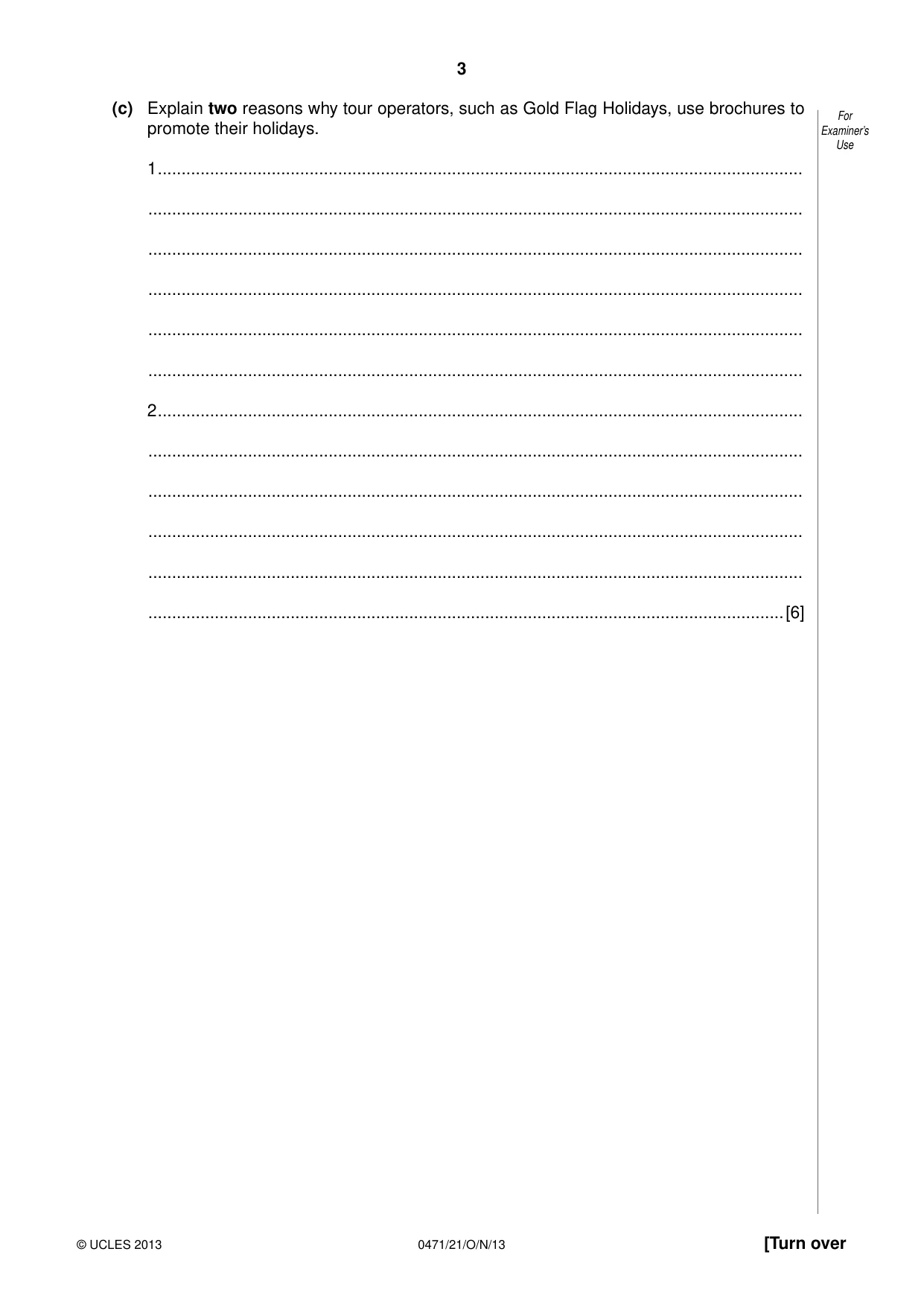 Cambridge IGCSE Travel and Tourism 0471 2013 Oct/Nov Paper 2 · Variant 1 question paper, page 3 of 16