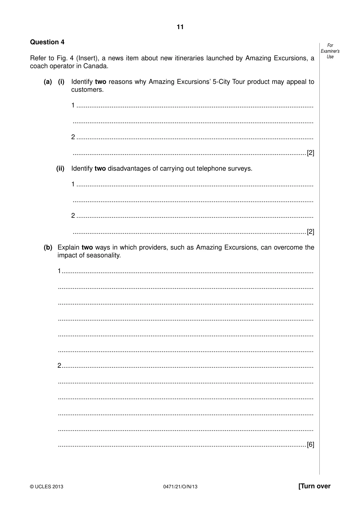 Cambridge IGCSE Travel and Tourism 0471 2013 Oct/Nov Paper 2 · Variant 1 question paper, page 11 of 16
