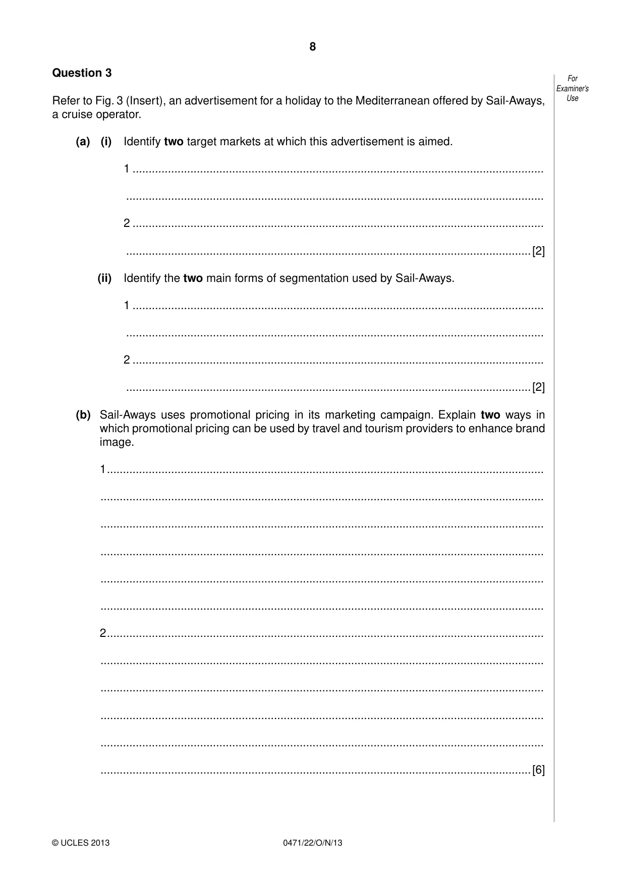 Cambridge IGCSE Travel and Tourism 0471 2013 Oct/Nov Paper 2 · Variant 2 question paper, page 8 of 16