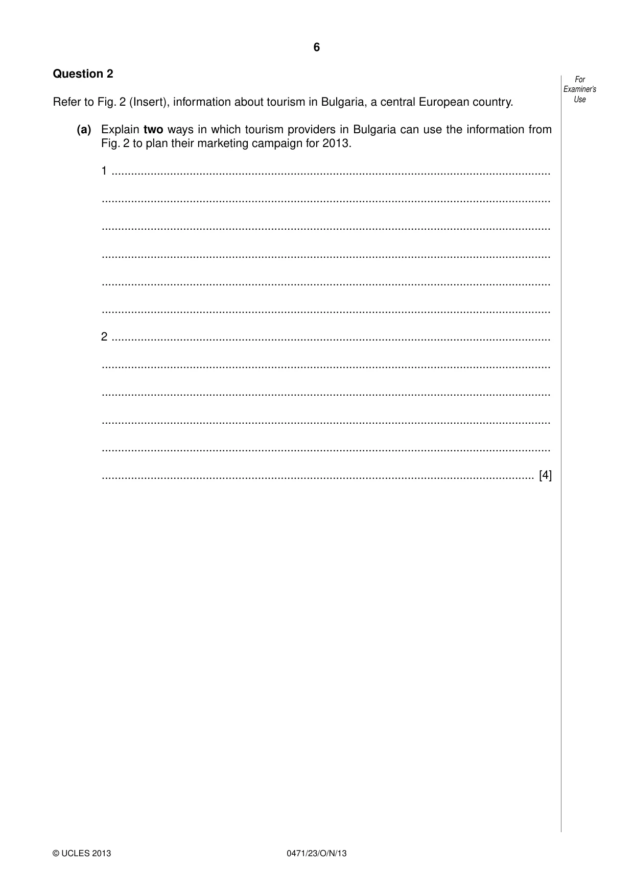 Cambridge IGCSE Travel and Tourism 0471 2013 Oct/Nov Paper 2 · Variant 3 question paper, page 6 of 16